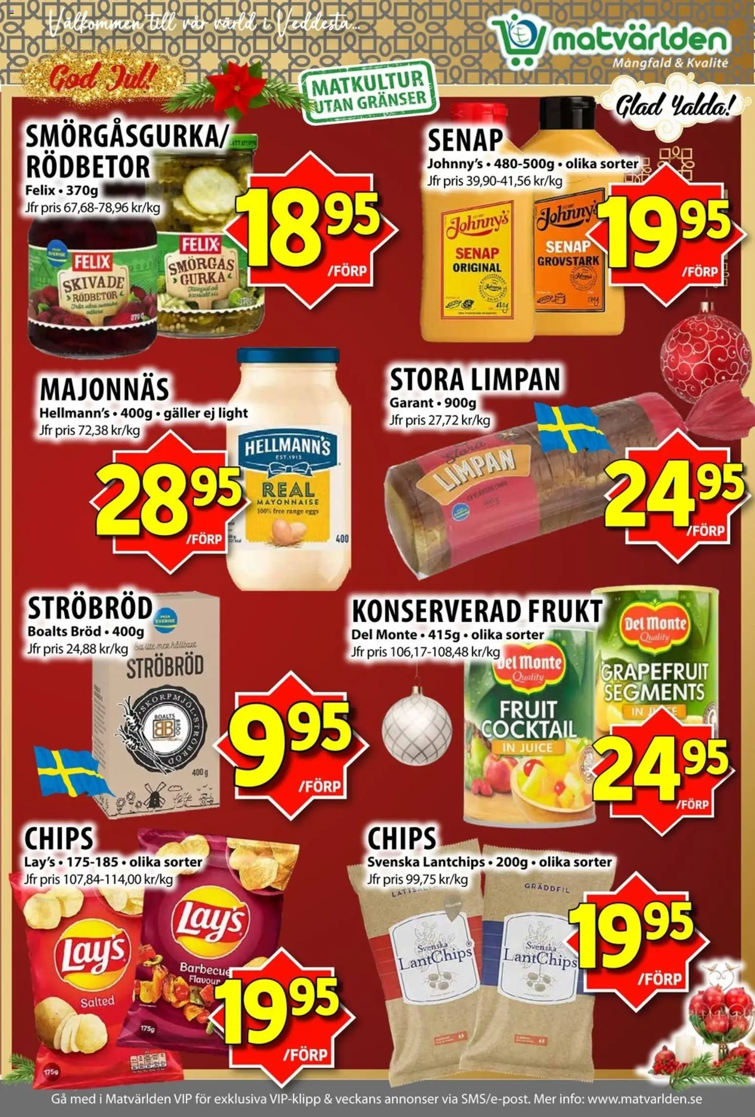 Matvärlden reklamblad aktuell från 15.12.2025 | Sida: 7 | Produkter: Senap, Galler, Bröd, Gräddfil