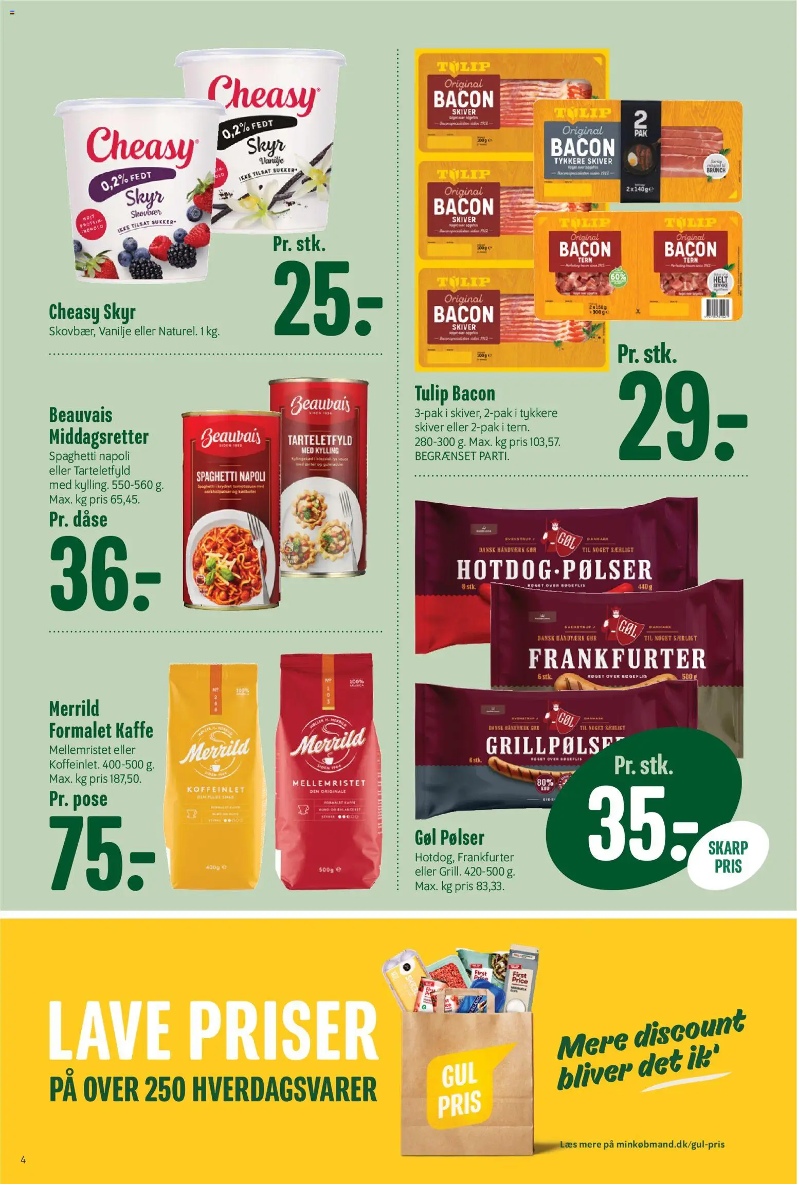 Min Købmand tilbudsavis – gyldig fra 17.04.2026 | Side: 4 | Produkter: Kaffe, Spaghetti, Bacon, Vanilje