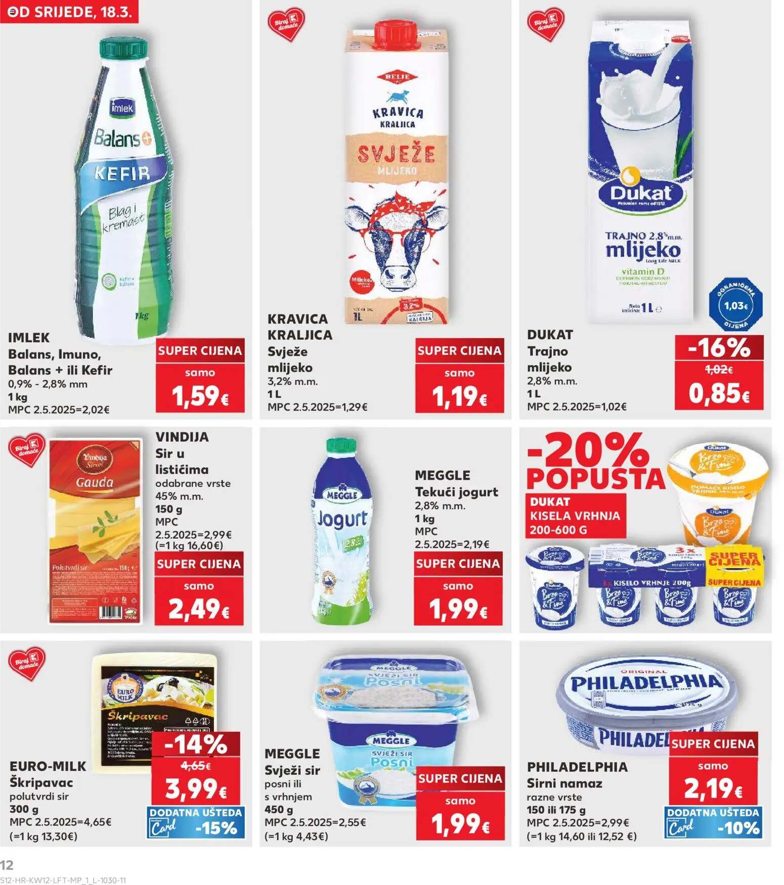 Kaufland katalog | vrijedi od 18.03.2026 | Stranica: 12 | Proizvodi: Gauda, Mlijeko, Jogurt, Tvrdi sir