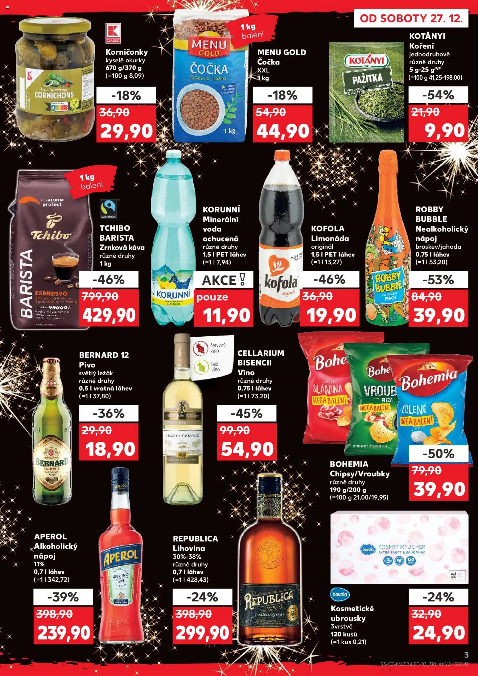 Kaufland leták - Praha 8 od 27.12.2025 | Strana: 3 | Produkty: Voda, Pivo, Tchibo, Minerální voda