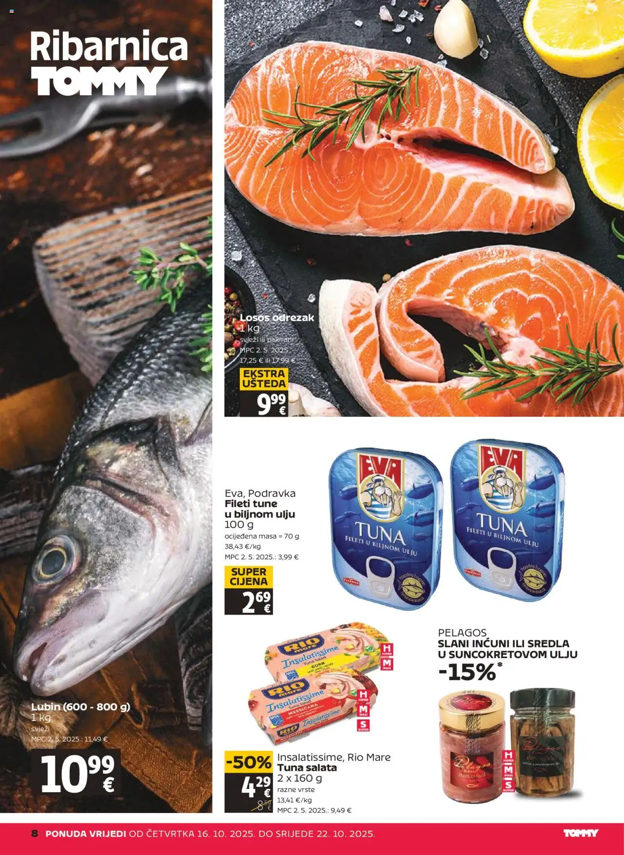Tommy katalog | vrijedi od 16.10.2025 | Stranica: 8 | Proizvodi: Rio Mare, Podravka, Salata, Losos