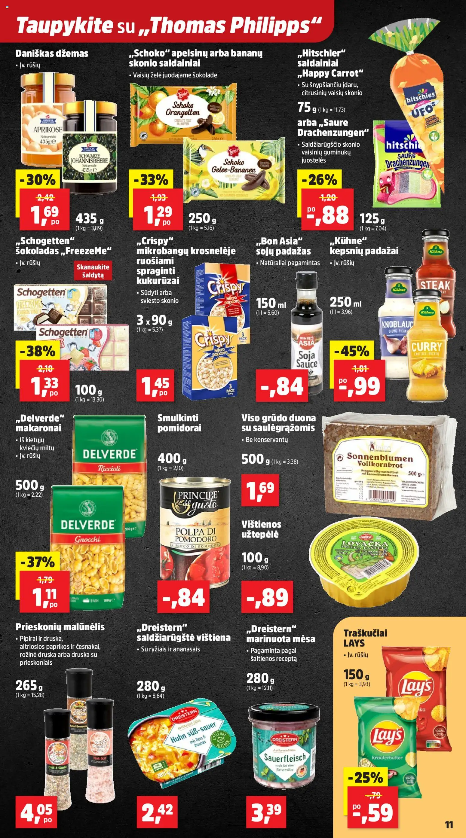 Thomas Philipps akcijos nuo 20.04.2026 | Puslapis: 11 | Prekių: Kukurūzai, Šokoladas, Pomidorai, Makaronai