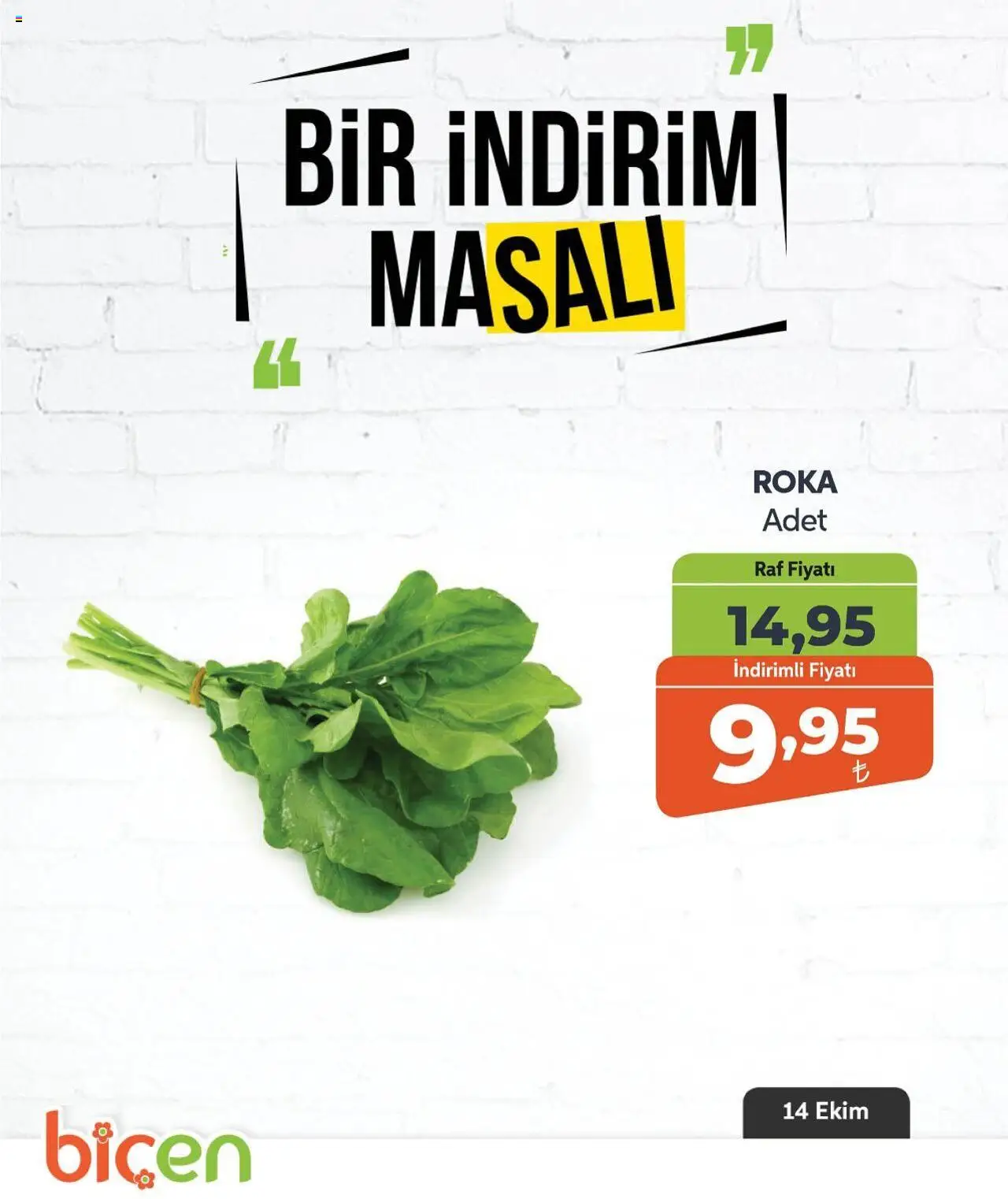 Biçen Market Sebze ve meyve - 14.10.2025 tarihinden itibaren geçerlidir | Sayfa: 10 | Ürünler: Raf, Roka
