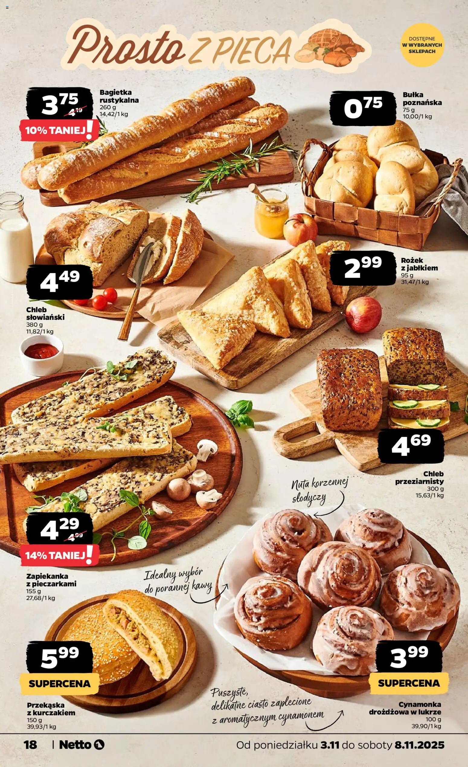 Netto gazetka - Spożywcza od 02.11.2025 | Strona: 18 | Produkty: Ciasto, Zapiekanka, Bułka, Bagietka