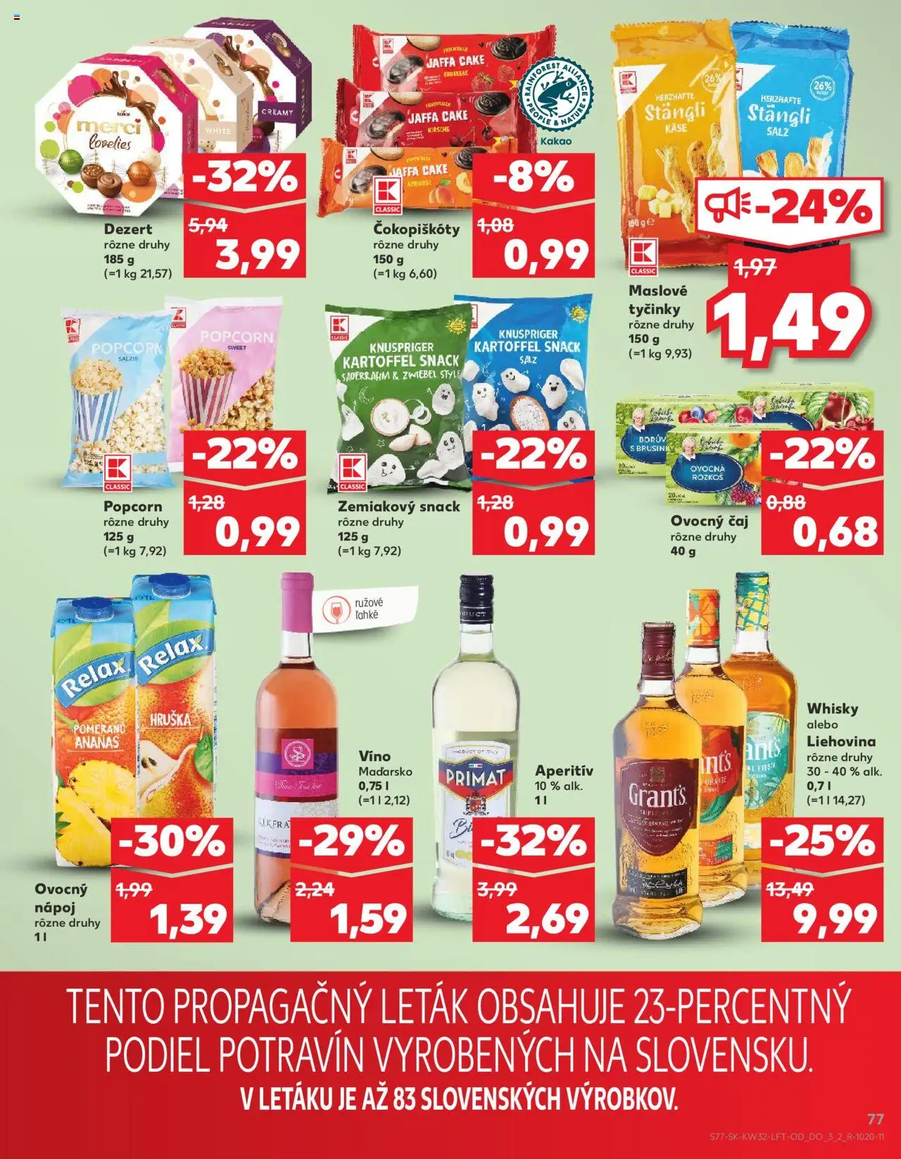 Kaufland Prievidza-Píly │ platný od 07.08.2025 | Strana: 77 | Produkty: Čaj, Ananás, Aperitív, Whisky