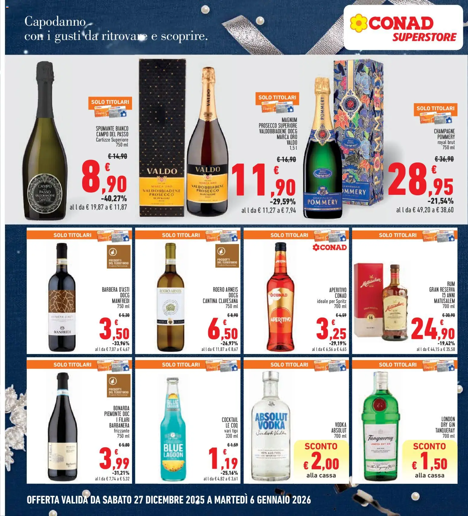 Volantino Conad del 27.12.2025 | Pagina: 22 | Prodotti: Prosecco, Rum, Champagne, Aperitivo