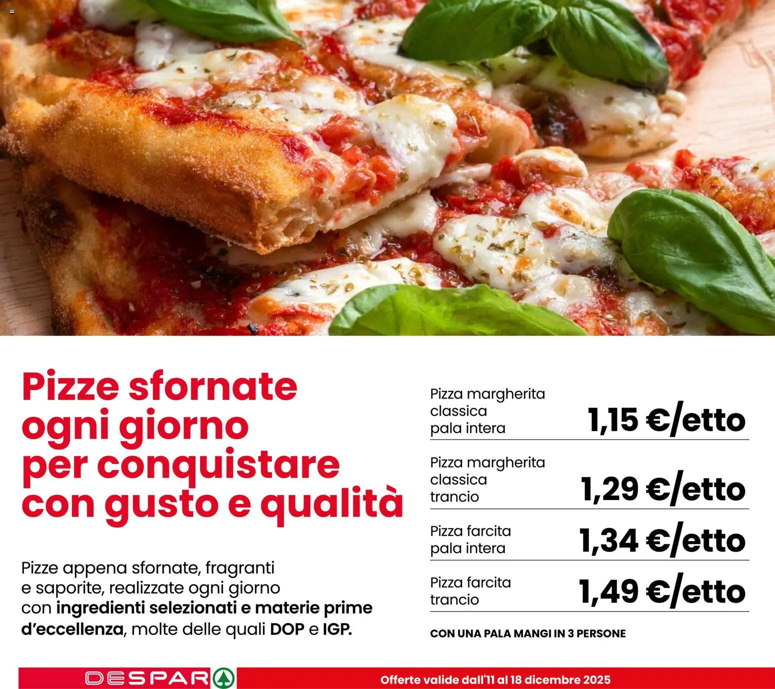 Volantino Despar del 11.12.2025 | Pagina: 14 | Prodotti: Pizza