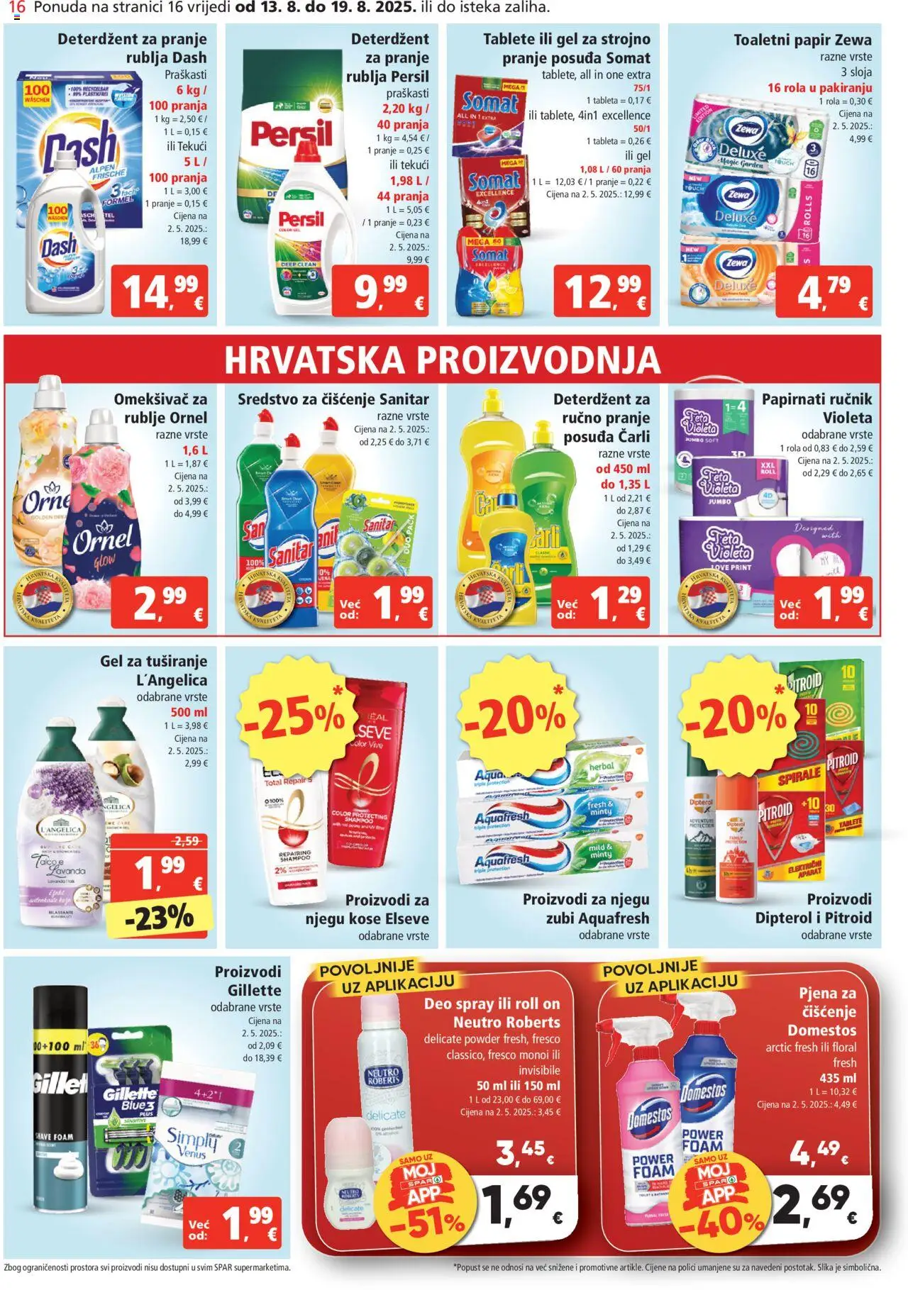 Spar katalog | vrijedi od 13.08.2025 | Stranica: 16 | Proizvodi: Toaletni papir, Domestos, Somat, Tableta