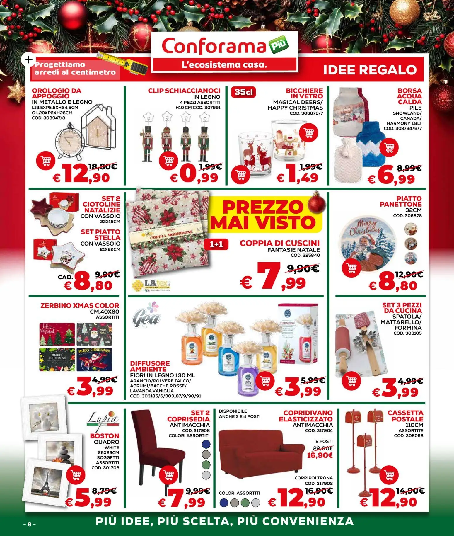 Volantino Conforama del 04.12.2025 | Pagina: 8 | Prodotti: Pile, Acqua, Copridivano, Borsa