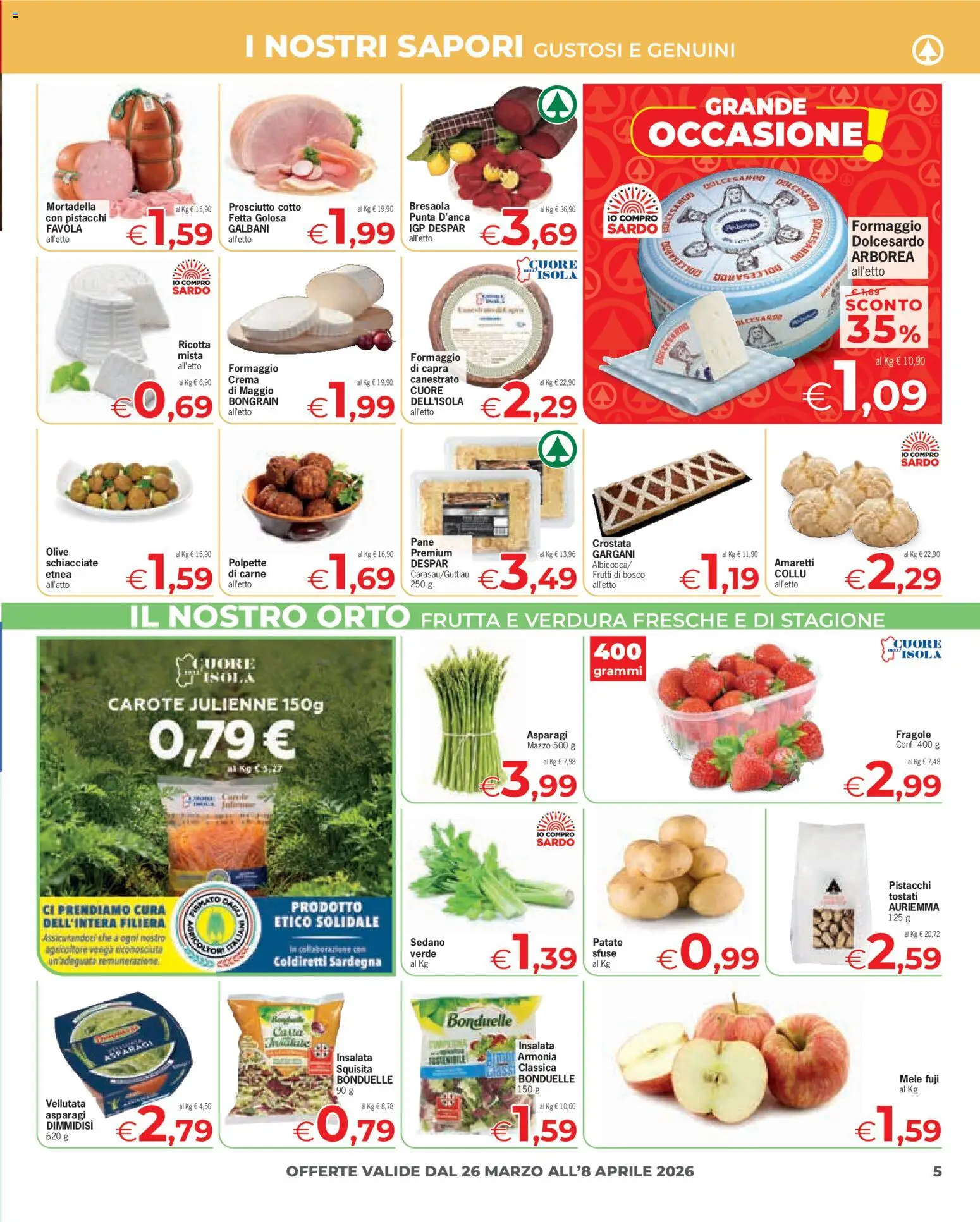 Volantino Despar del 26.03.2026 | Pagina: 5 | Prodotti: Pane, Fragole, Carote, Prosciutto