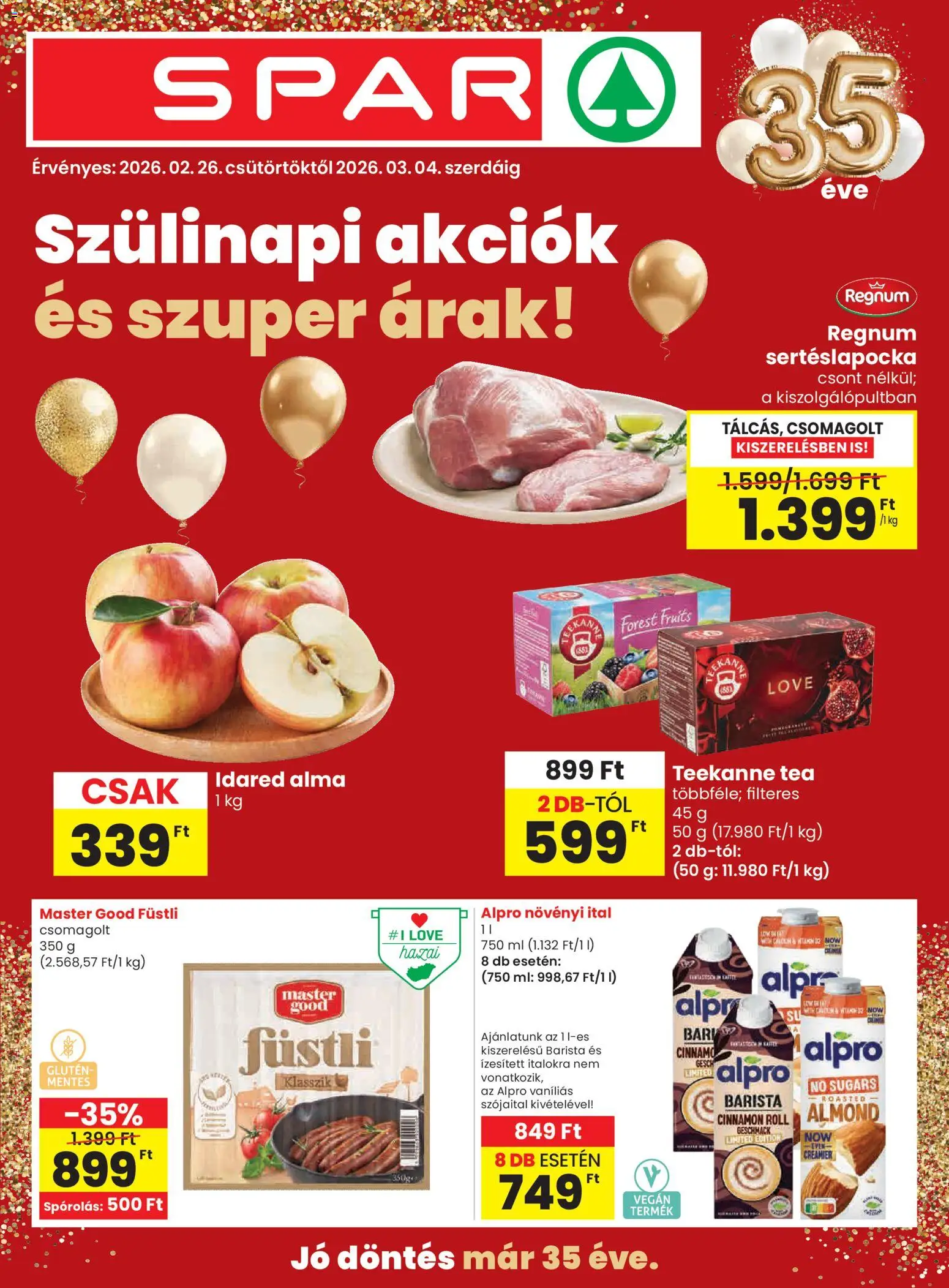 Spar akciós ujság - amely érvényes a következő dátumtól: 26.02.2026 | Oldal: 1 | Termékek: Alpro, Sertéslapocka, Szójaital, Vegán