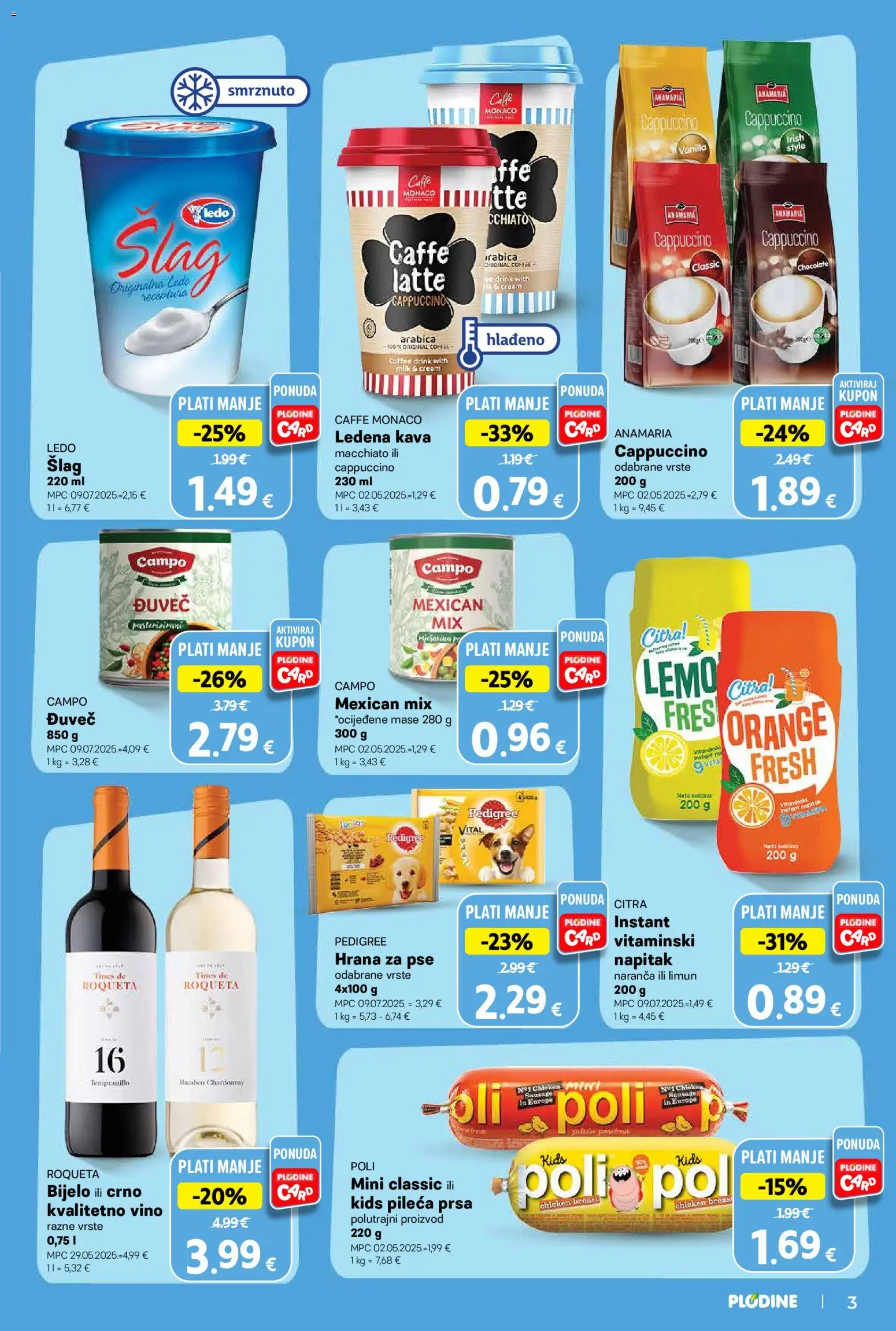 Plodine katalog | vrijedi od 18.03.2026 | Stranica: 3 | Proizvodi: Hrana za pse, Ledena kava, Limun, Šlag