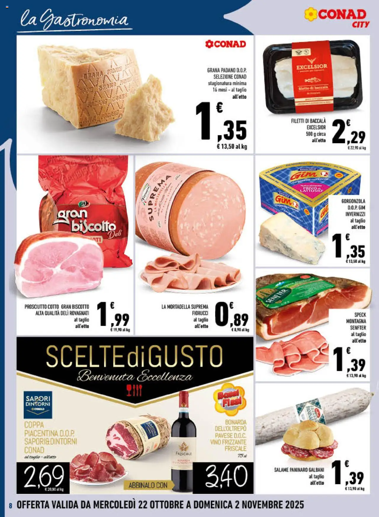 Volantino Conad del 22.10.2025 | Pagina: 8 | Prodotti: Salame, Vino, Mortadella, Gorgonzola