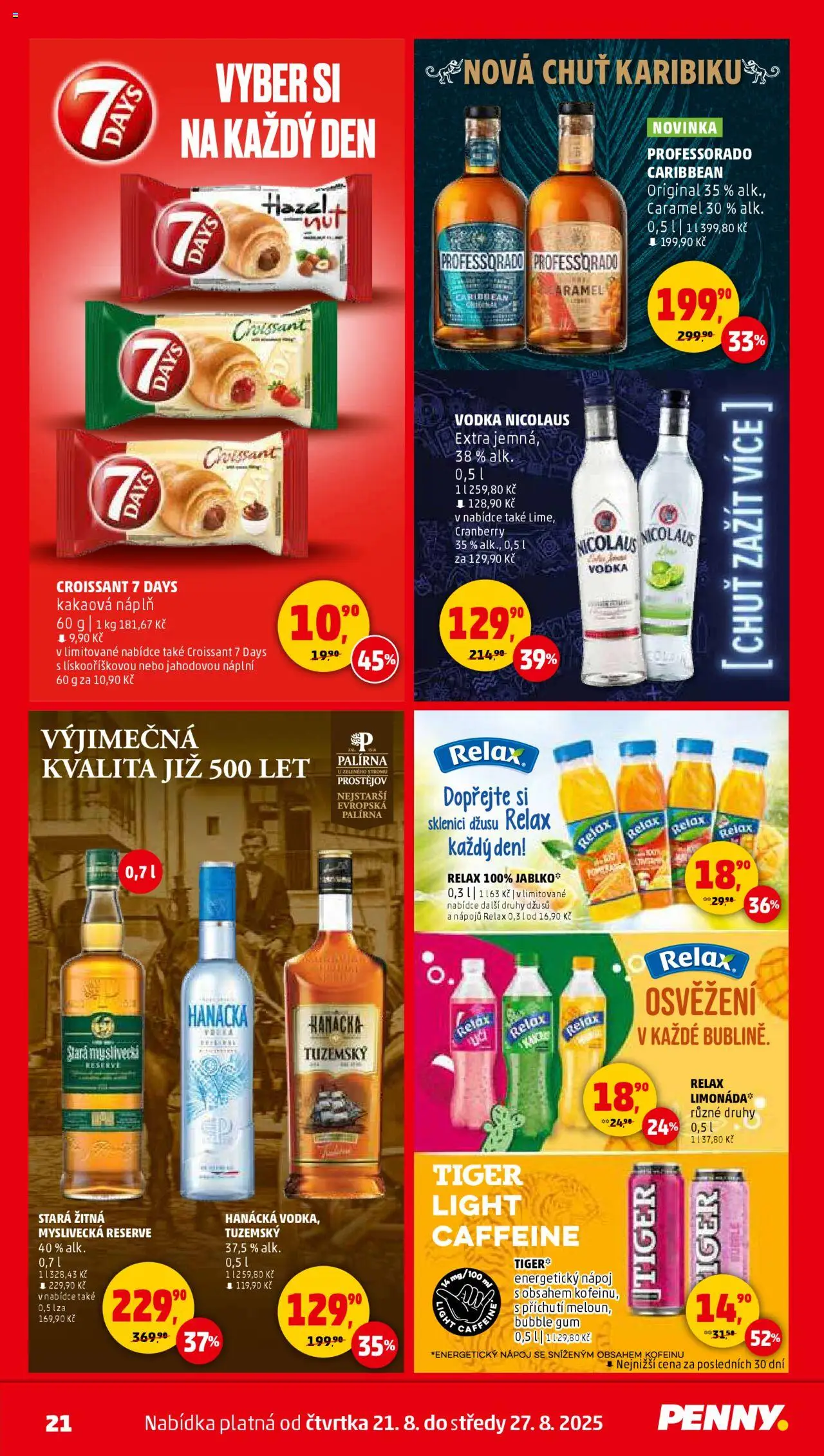 Penny Market leták - Čtvrtečník od 21.08.2025 | Strana: 21 | Produkty: Tiger, Vodka, Croissant 7 Days, Croissant
