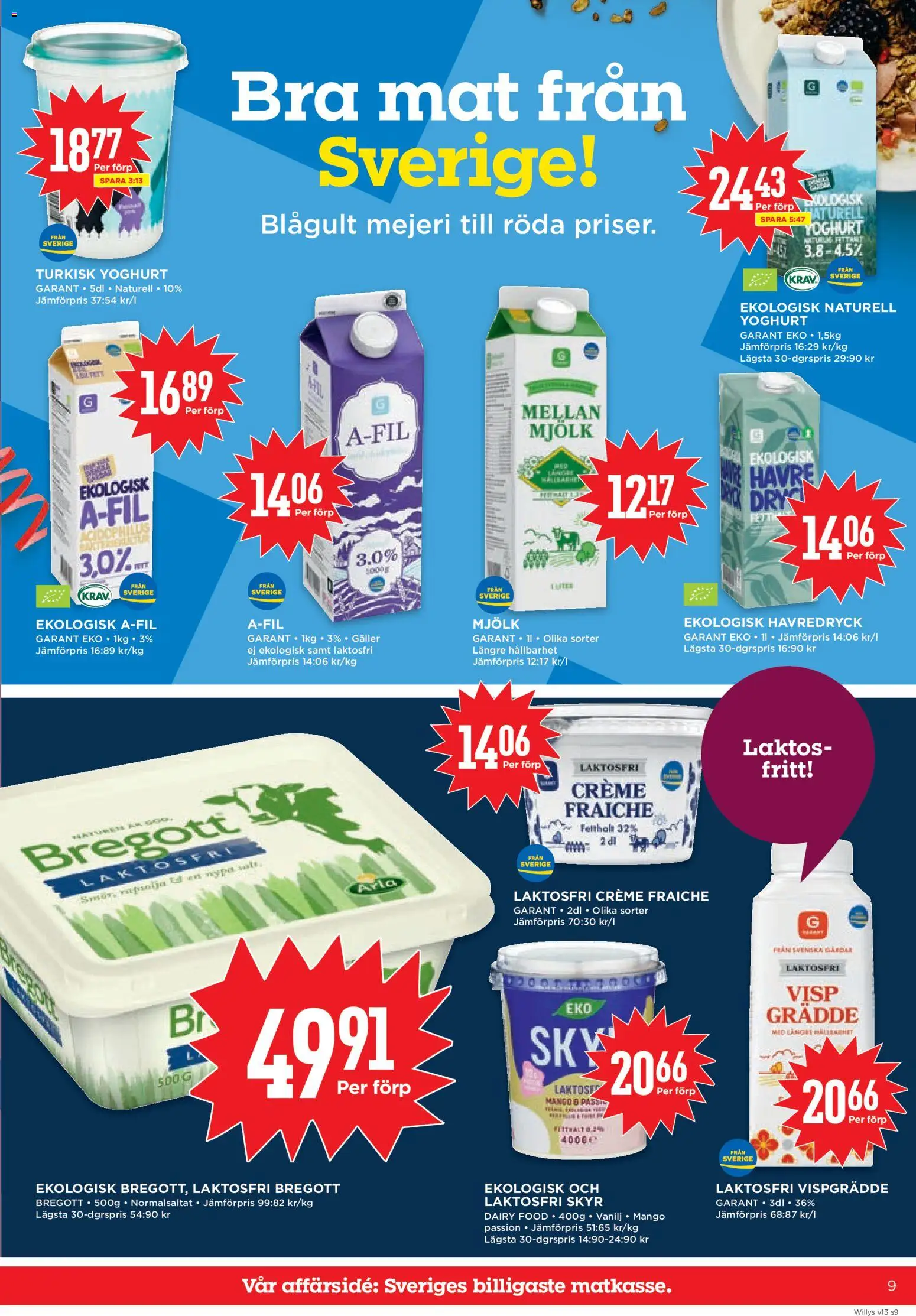Willys reklamblad aktuell från 23.03.2026 | Sida: 9 | Produkter: Creme fraiche, Mjölk, Yoghurt, Mango
