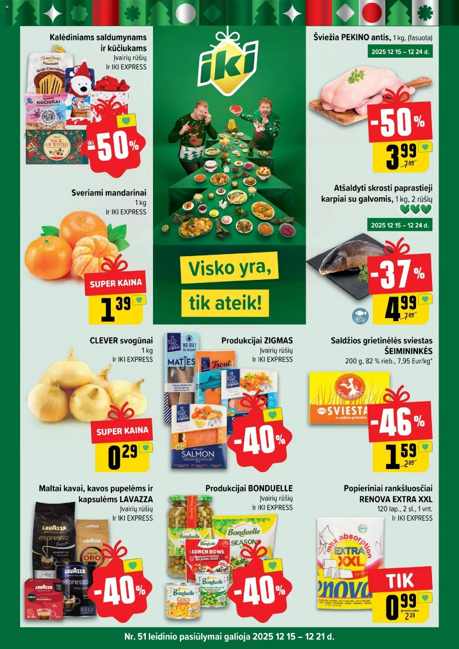 IKI akcijos nuo 15.12.2025 | Puslapis: 1 | Prekių: Svogūnai, Sviestas, Mandarinai