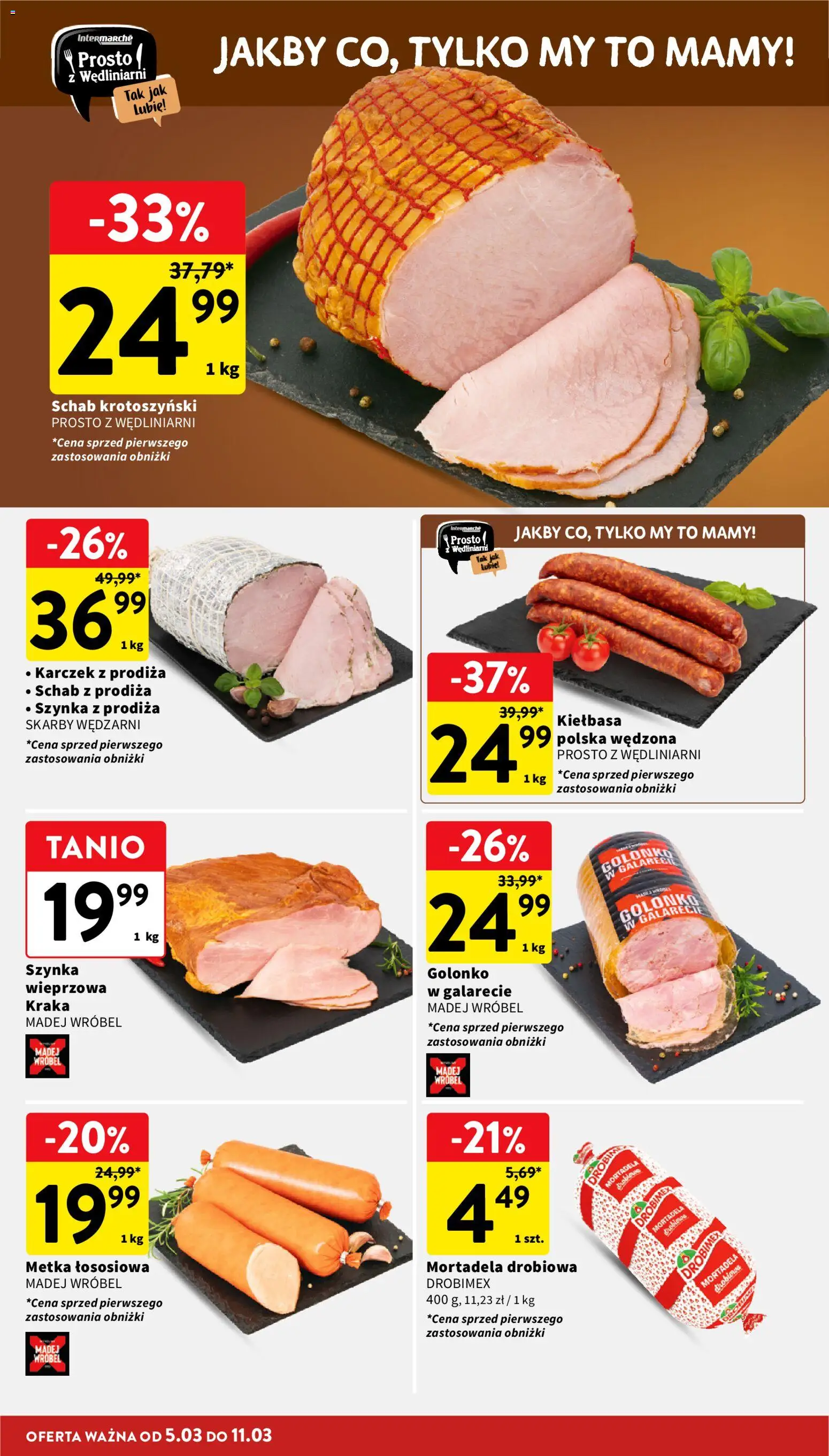Intermarche gazetka od 05.03.2026 | Strona: 14 | Produkty: Kiełbasa, Mortadela, Schab, Szynka wieprzowa