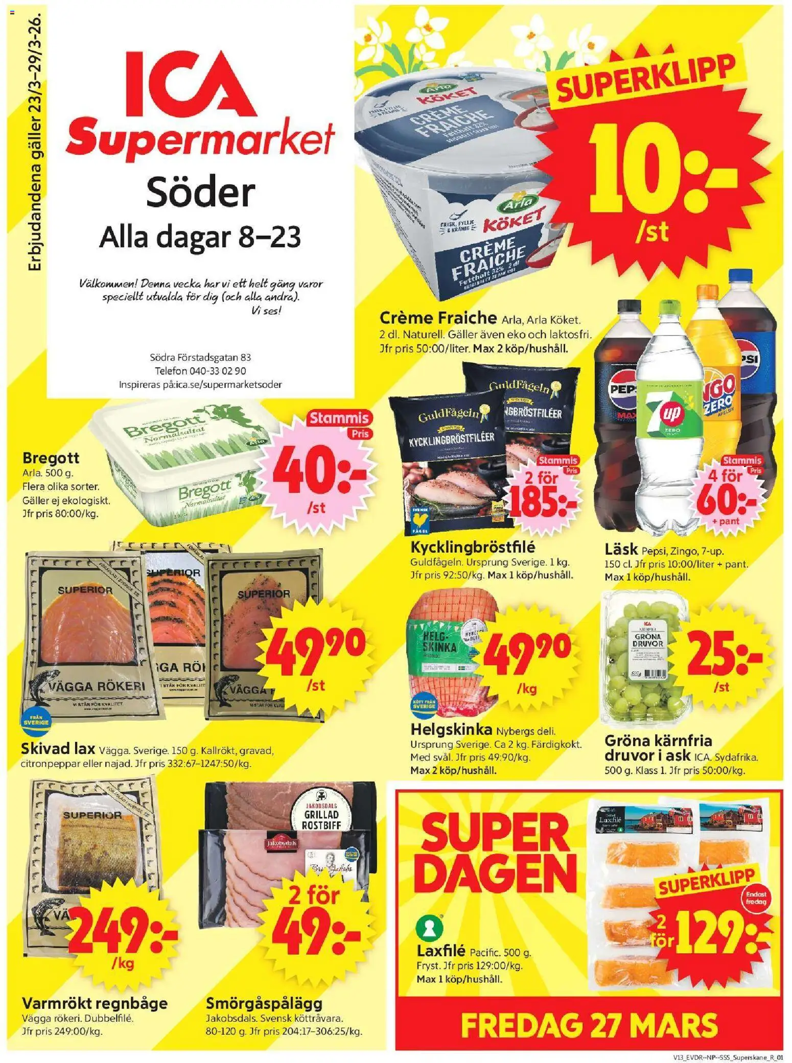 ICA Supermarket reklamblad aktuell från 23.03.2026 | Sida: 1 | Produkter: Bregott, Lax, Creme fraiche, Apelsin