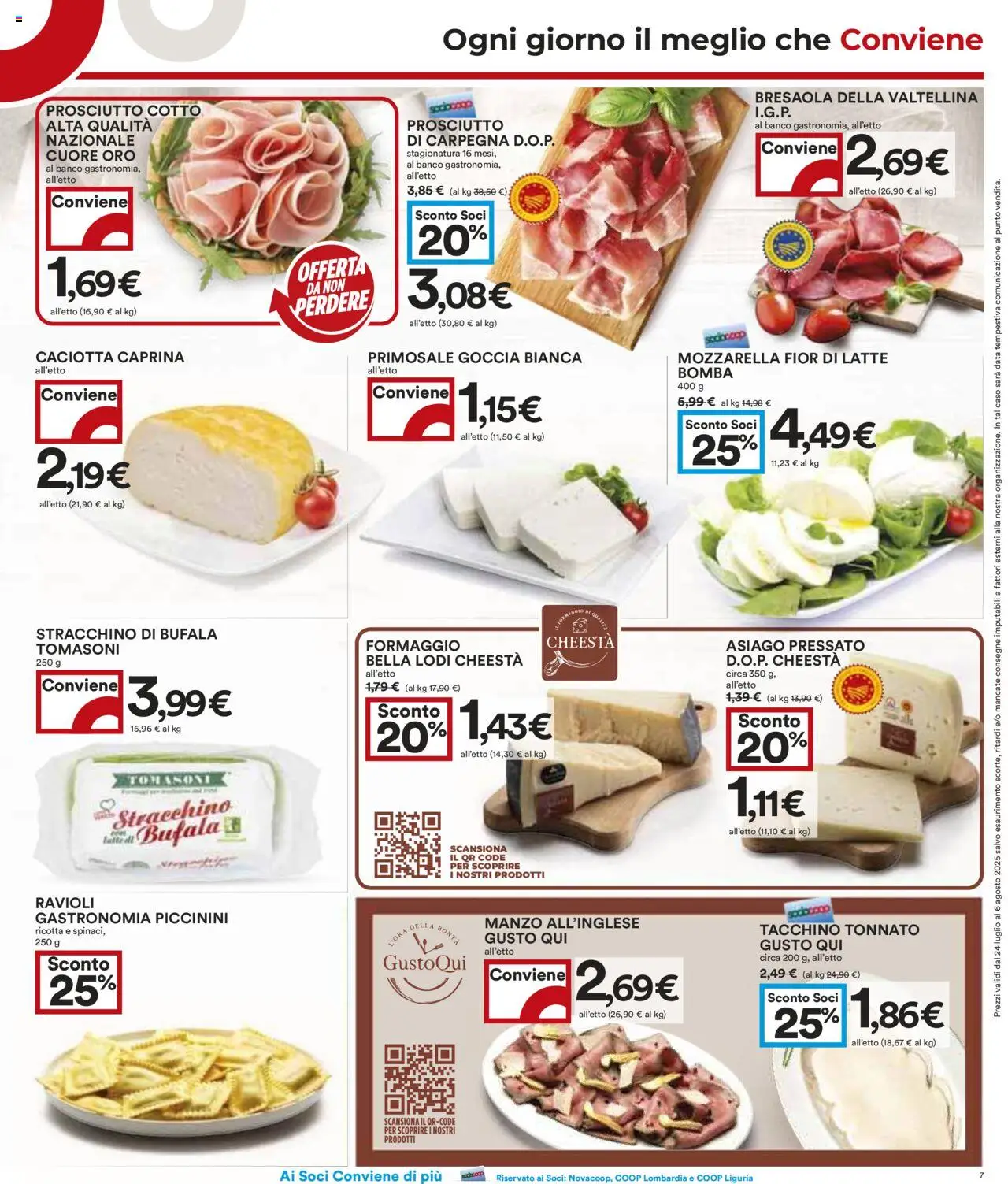 Volantino COOP del 24.07.2025 | Pagina: 7 | Prodotti: Tacchino, Formaggio, Prosciutto, Ricotta