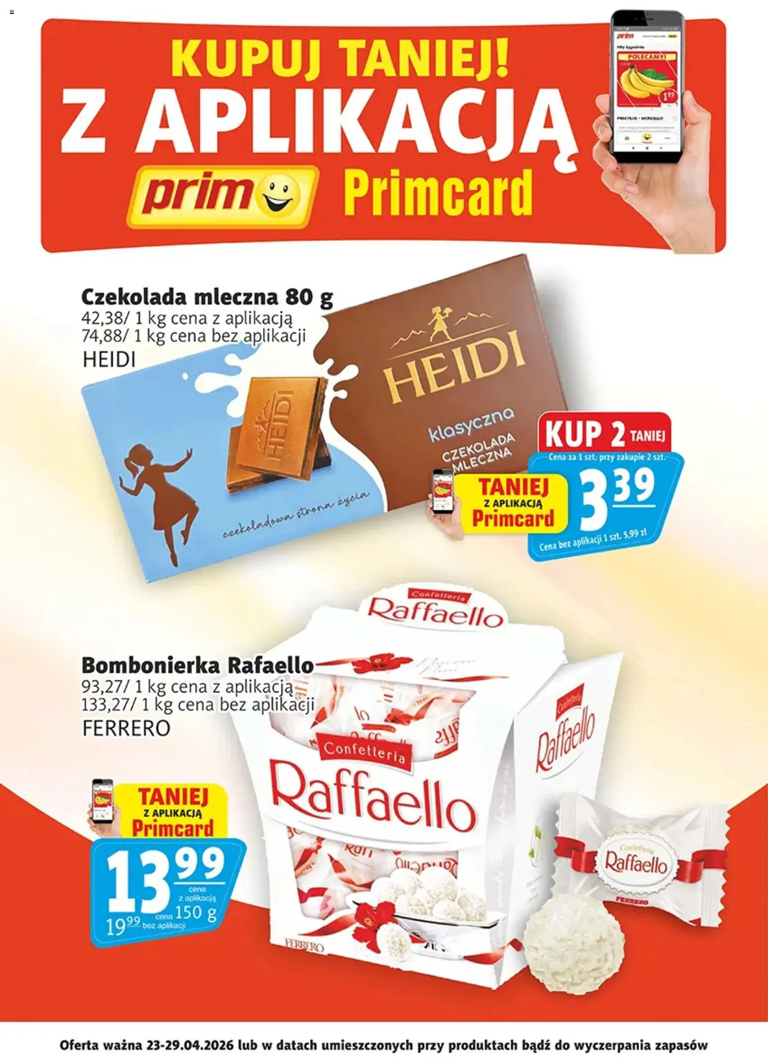 Prim Market promocje - Primcard od 23.04.2026 | Strona: 1 | Produkty: Czekoladowa, Czekolada mleczna, Bombonierka, Czekolada