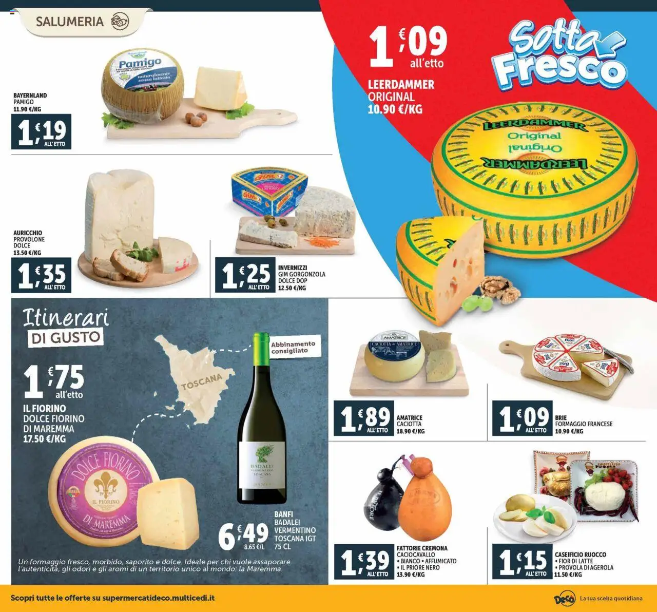 Volantino Decò del 03.10.2025 | Pagina: 2 | Prodotti: Provolone, Latte, Formaggio, Gorgonzola