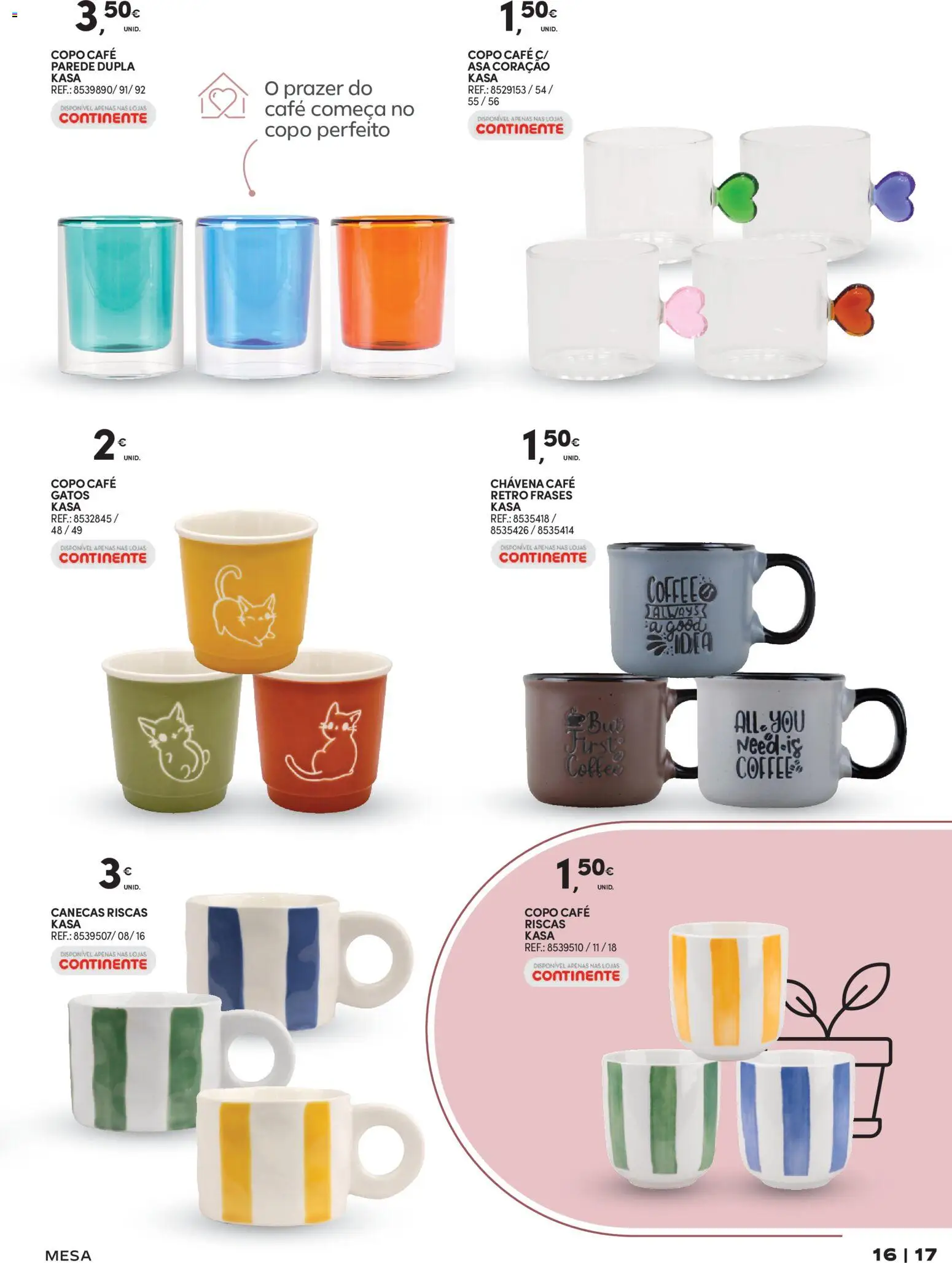 Continente - Tudo para a Casa │ válido de 24.02.2026 | Página: 17 | Produtos: Mesa, Café