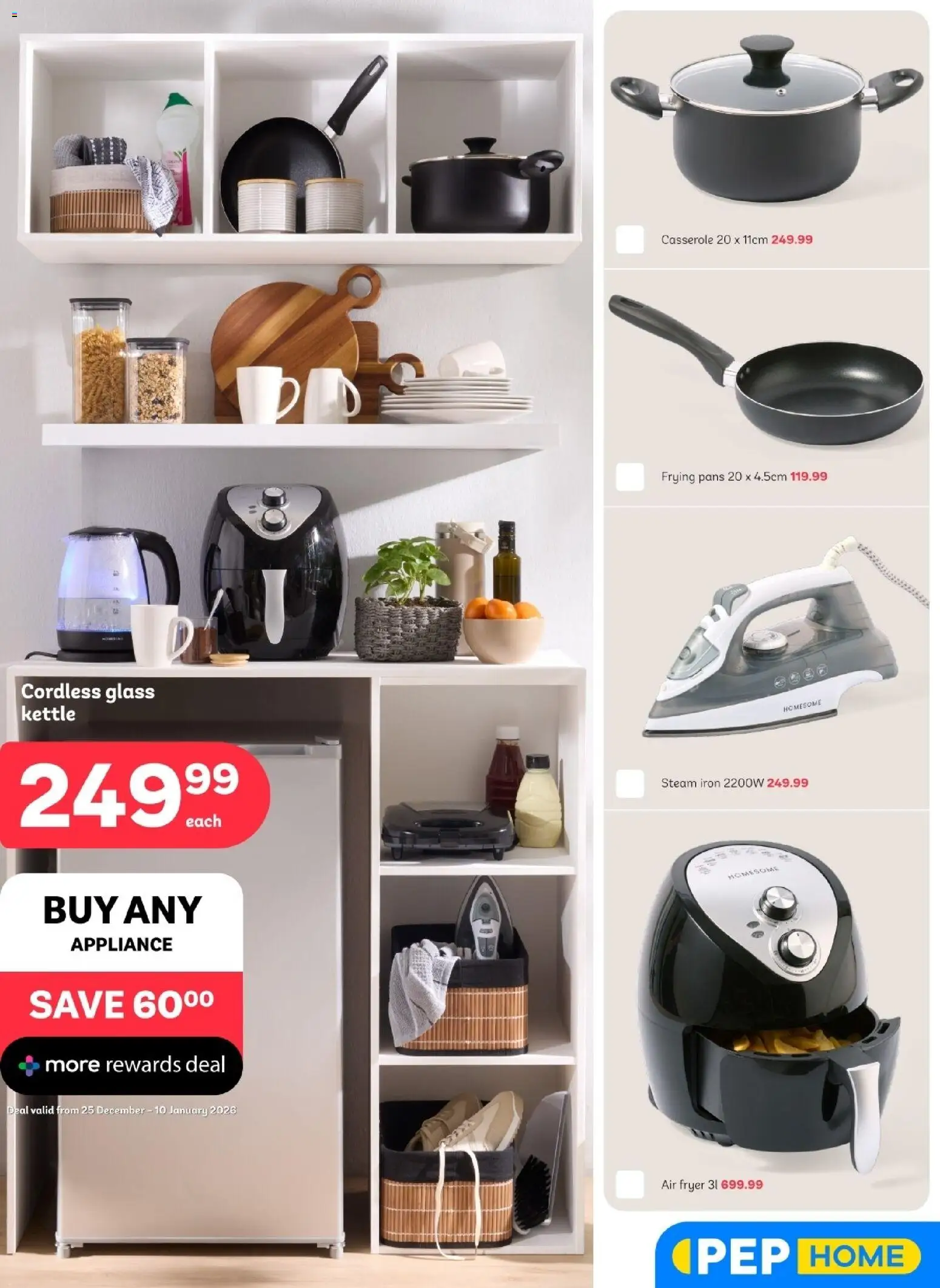 New PEP Stores catalogue – valid from 26.12.2025 | Page: 7 | Products: Kettle, Iron, Air fryer, Pans