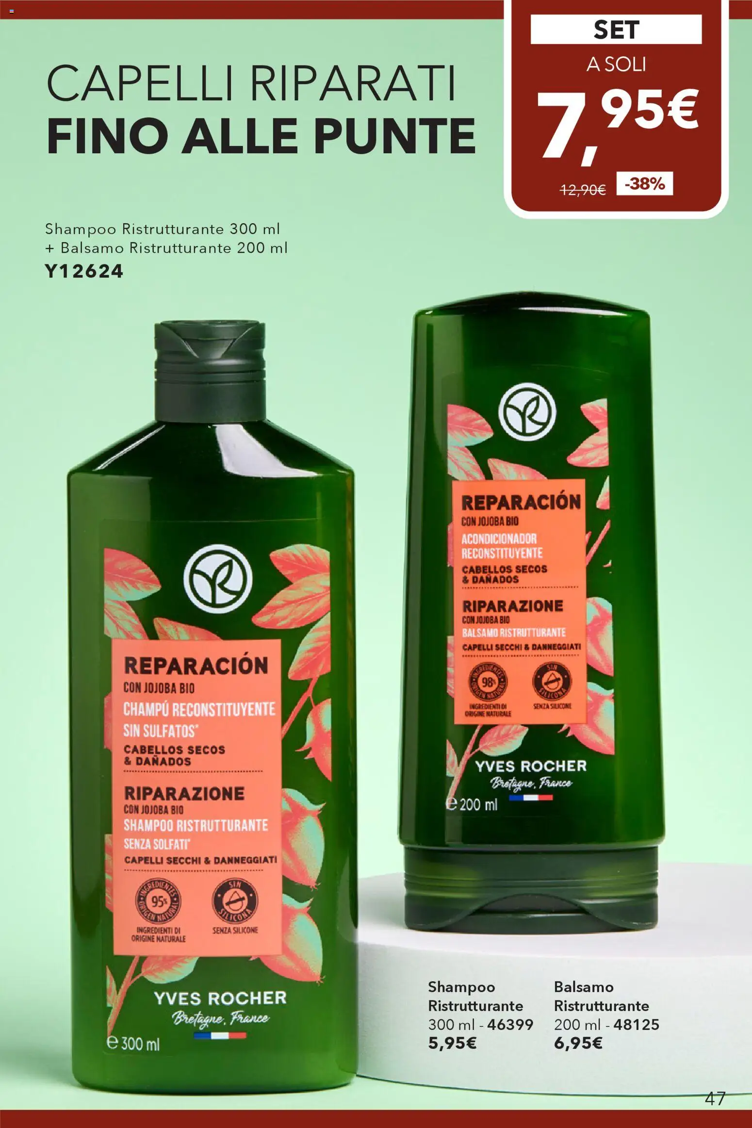 Volantino Yves Rocher del 17.02.2026 | Pagina: 47 | Prodotti: Shampoo, Balsamo, Silicone