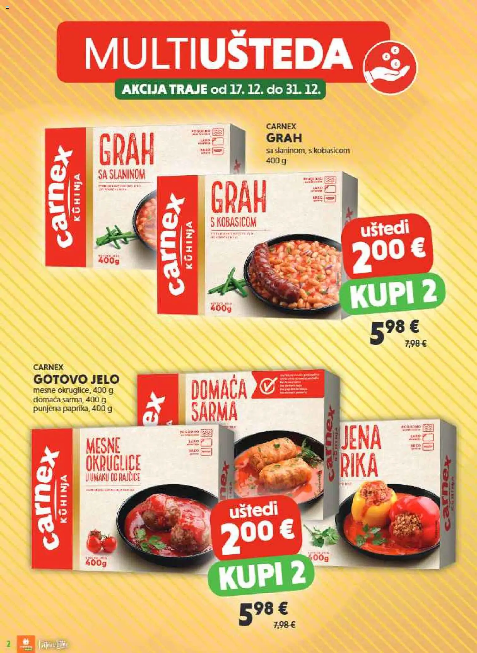 Studenac katalog | vrijedi od 17.12.2025 | Stranica: 2 | Proizvodi: Okruglice, Grah, Rajčice, Kuhinja