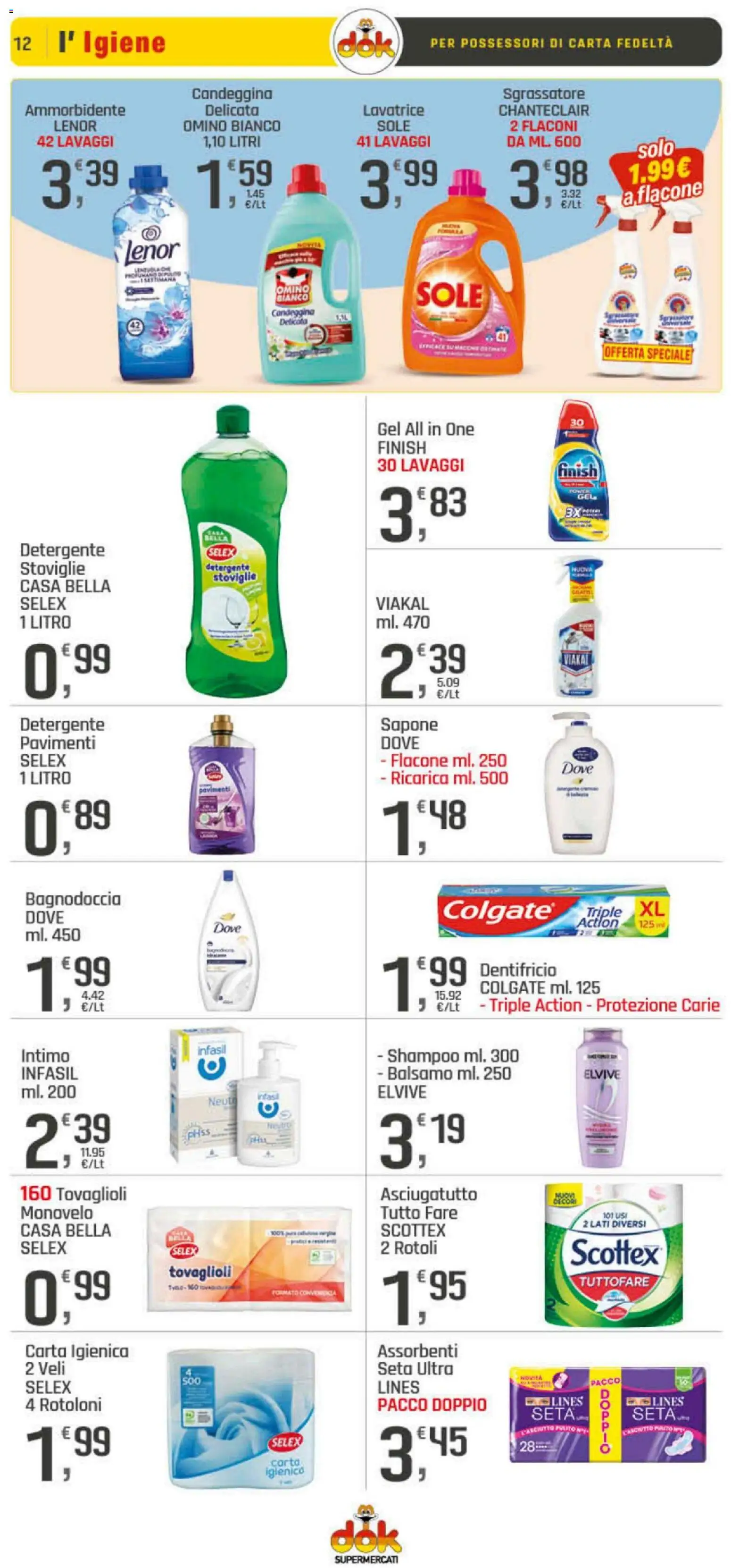Volantino DOK del 06.11.2025 | Pagina: 12 | Prodotti: Carta igienica, Sapone, Candeggina, Intimo