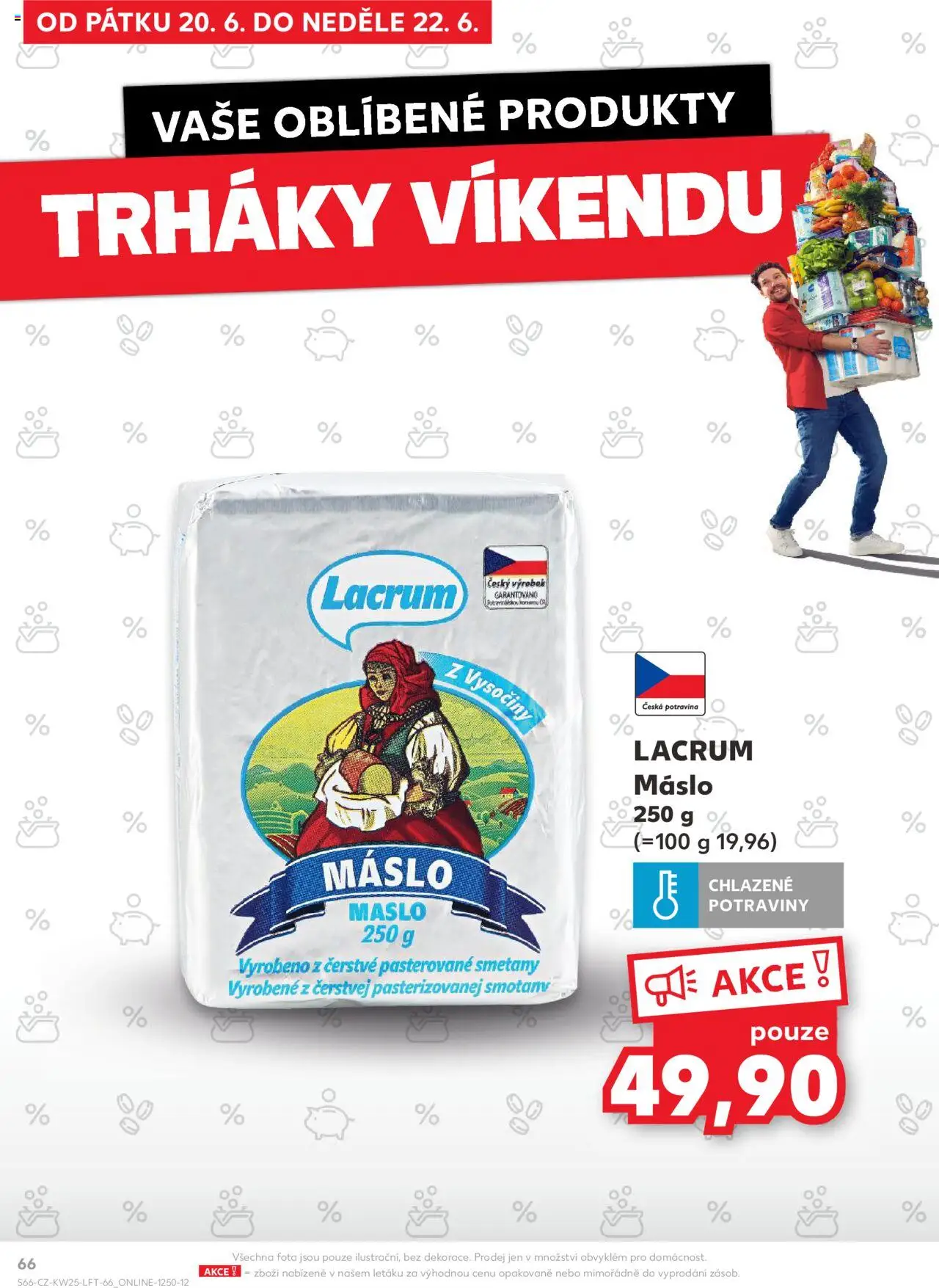 Kaufland leták od 18.06.2025 | Strana: 66 | Produkty: Máslo, Potraviny