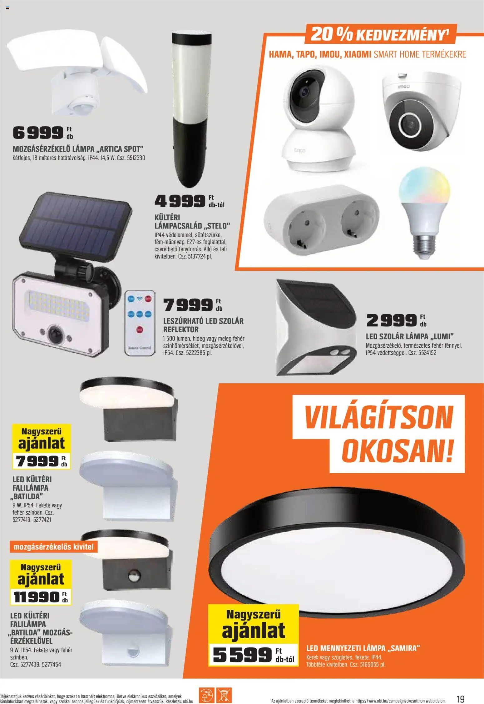 OBI akciós ujság - amely érvényes a következő dátumtól: 31.03.2026 | Oldal: 19 | Termékek: Reflektor, Mennyezeti lámpa, Mozgásérzékelő, Xiaomi