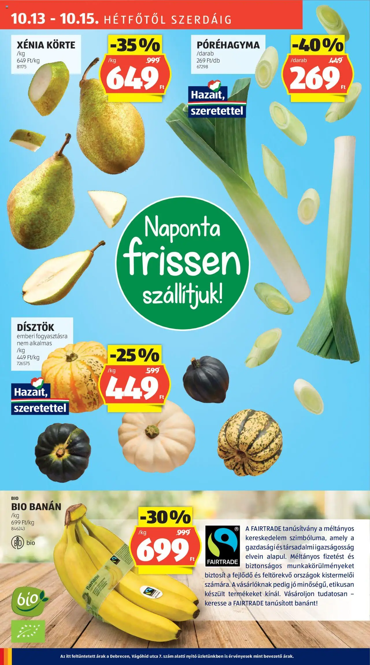 Aldi akciós ujság - amely érvényes a következő dátumtól: 09.10.2025 | Oldal: 30 | Termékek: Körte, Banán