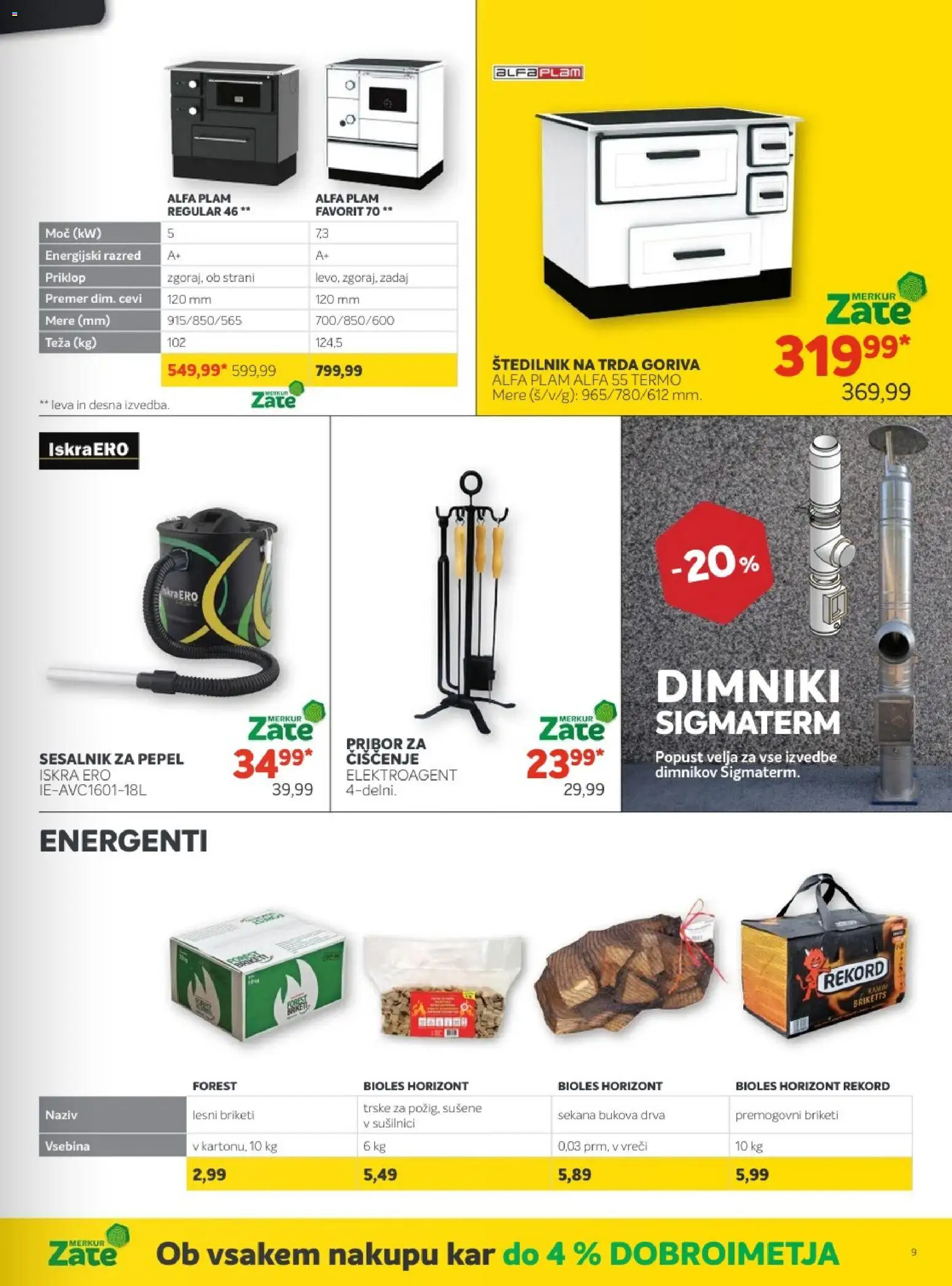 Novi Merkur katalog ponudbe – veljaven od 03.12.2025 | Stran: 37 | Izdelki: Pribor, Lesni briketi, Štedilnik, Sesalnik