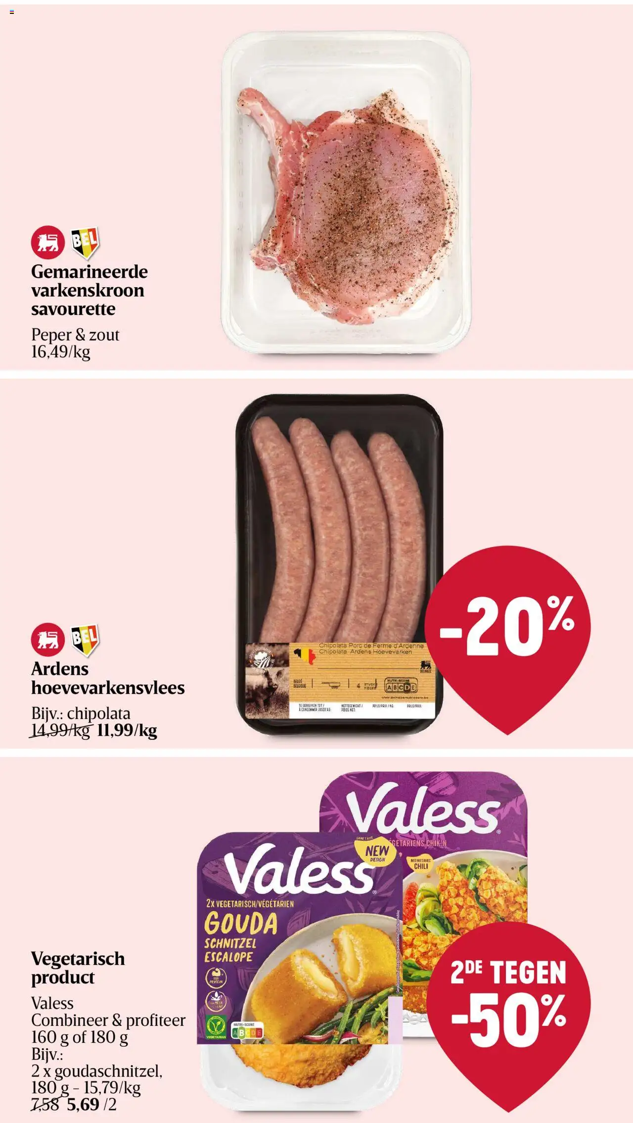  | Pagina: 24 | Producten: Schnitzel, Chipolata, Gouda, Peper