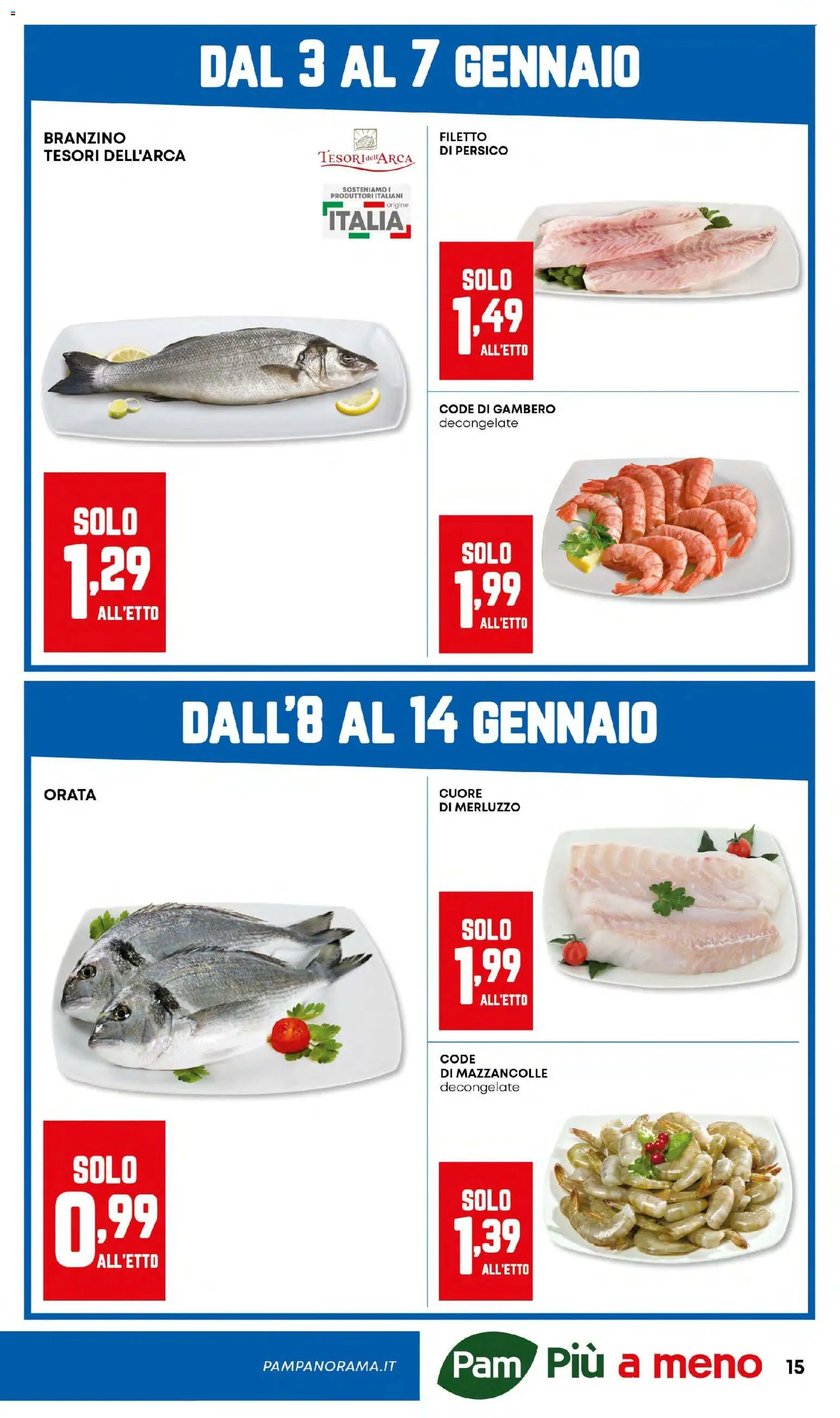 Volantino Panorama del 02.01.2026 | Pagina: 15 | Prodotti: Merluzzo, Mazzancolle, Branzino, Orata