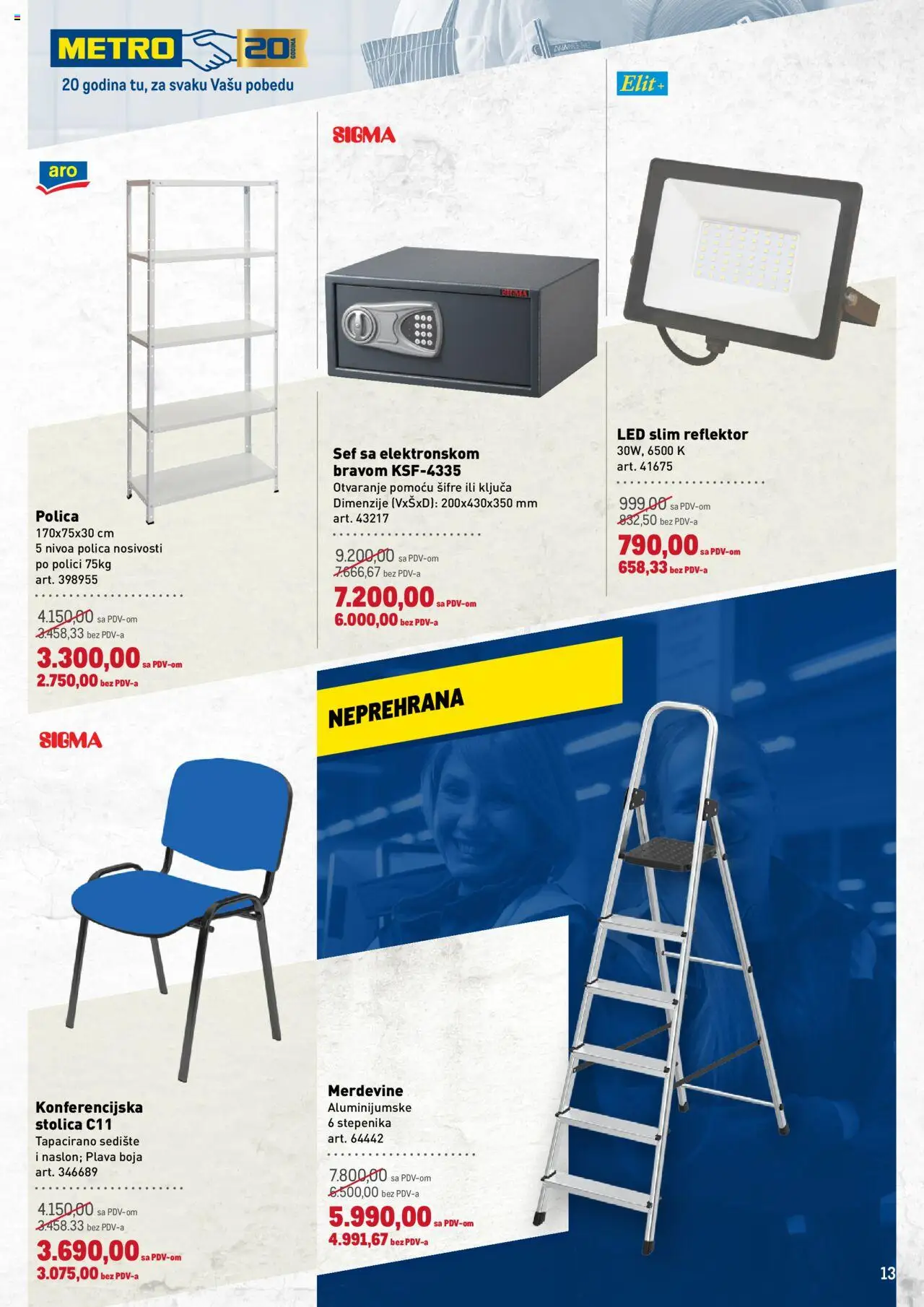 Metro katalog - važi od 16.10.2025 | Strana: 13 | Proizvode: Polica, Stolica, Merdevine, Reflektor
