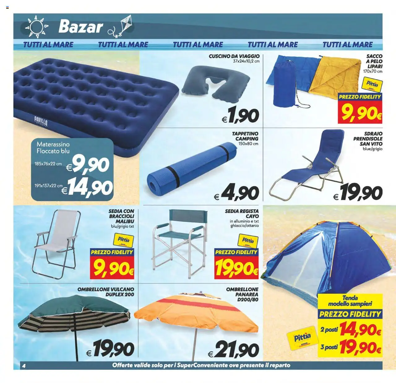 Volantino SuperConveniente del 24.07.2025 | Pagina: 29 | Prodotti: Ombrellone, Braccioli, Alluminio, Sedia