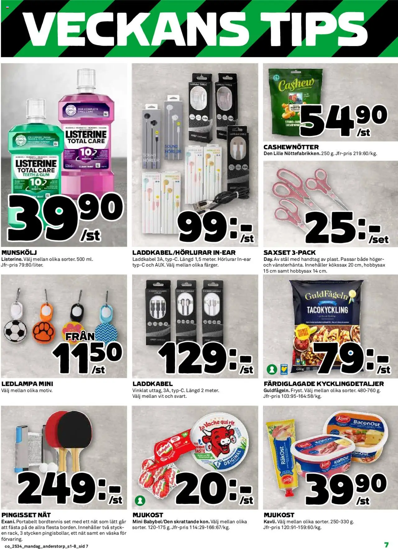 Coop reklamblad aktuell från 18.08.2025 | Sida: 7 | Produkter: Munskölj, Cashewnötter, Mjukost, Hörlurar