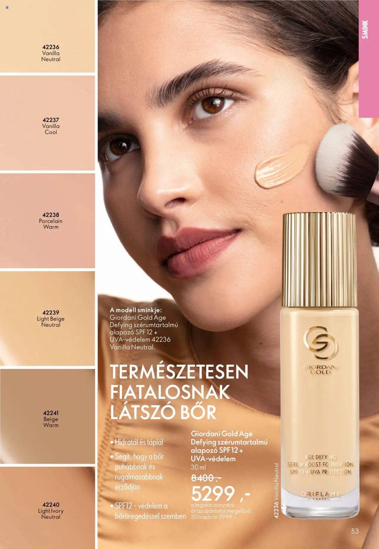 Oriflame akciós ujság - amely érvényes a következő dátumtól: 07.09.2025 | Oldal: 53 | Termékek: Smink, Alapozó, Bor