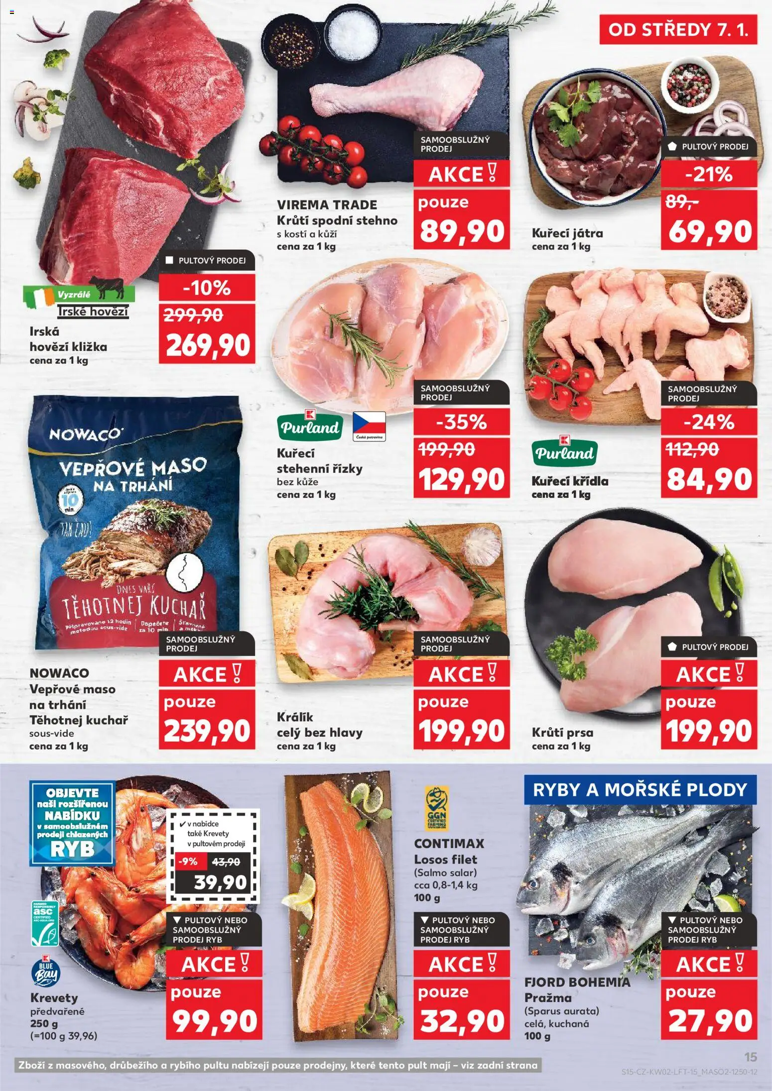 Kaufland leták - Kolín od 07.01.2026 | Strana: 15 | Produkty: Kuřecí stehenní řízky, Vepřové maso, Kuřecí Křídla, Kuřecí Játra