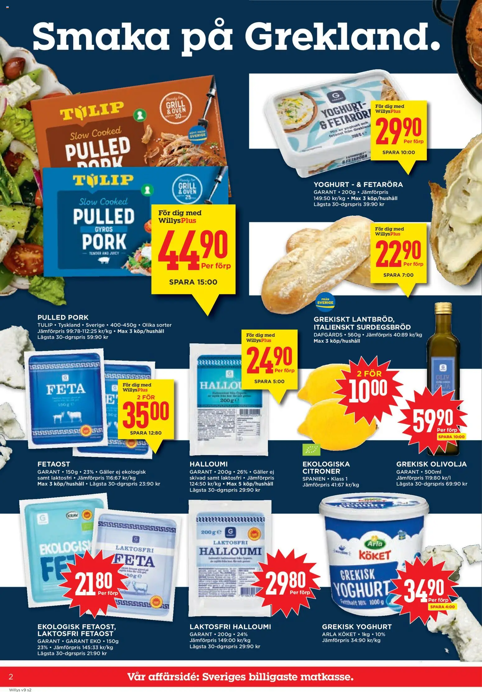 Willys reklamblad aktuell från 23.02.2026 | Sida: 2 | Produkter: Galler, Grekisk yoghurt, Yoghurt, Juice
