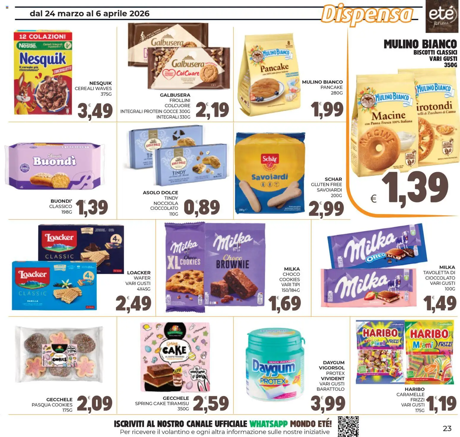 Volantino Eté del 24.03.2026 | Pagina: 23 | Prodotti: Cioccolato, Biscotti, Zucchero, Frollini