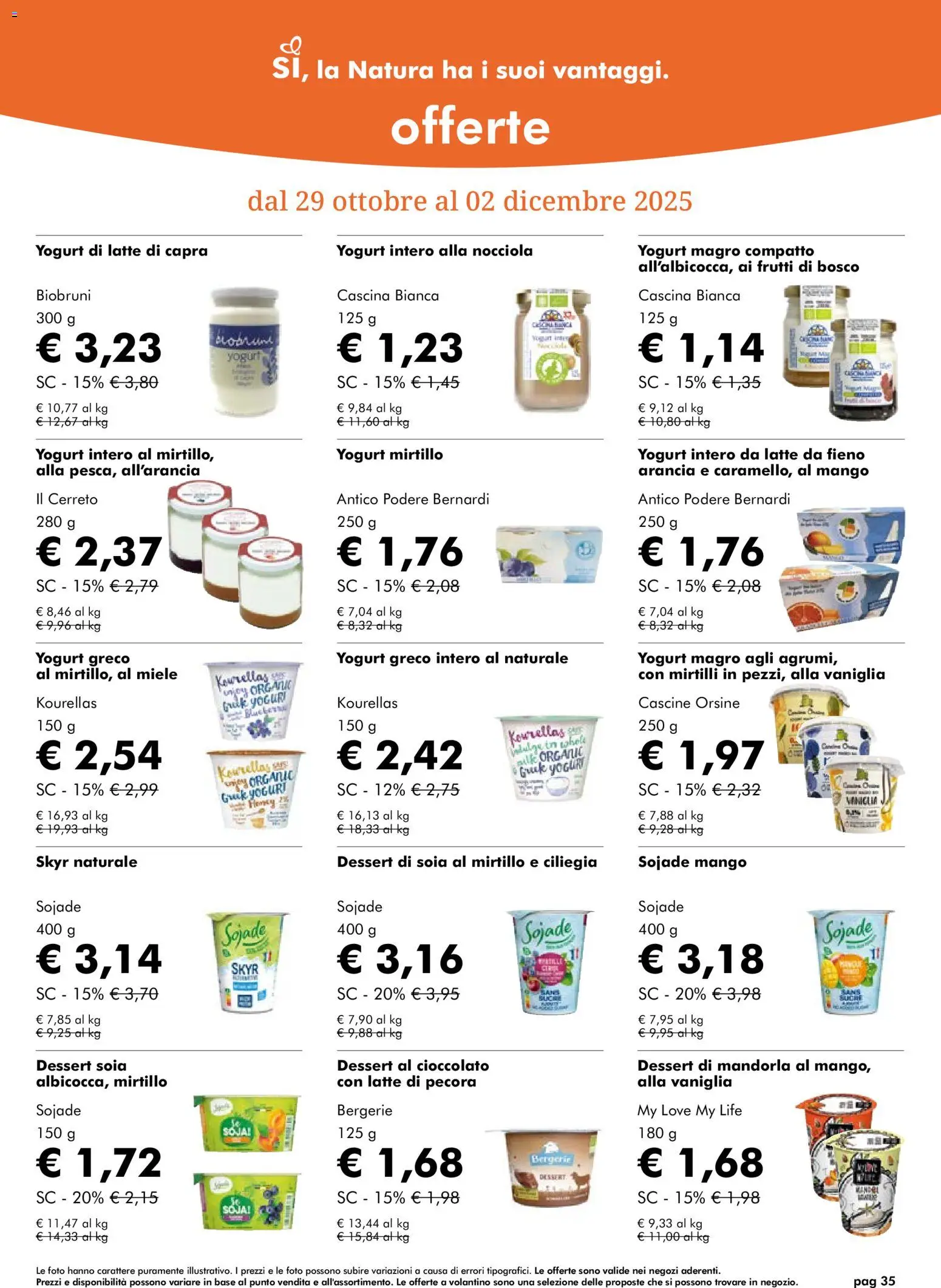 Volantino Natura Sì del 29.10.2025 | Pagina: 35 | Prodotti: Yogurt, Mango, Mirtilli, Miele