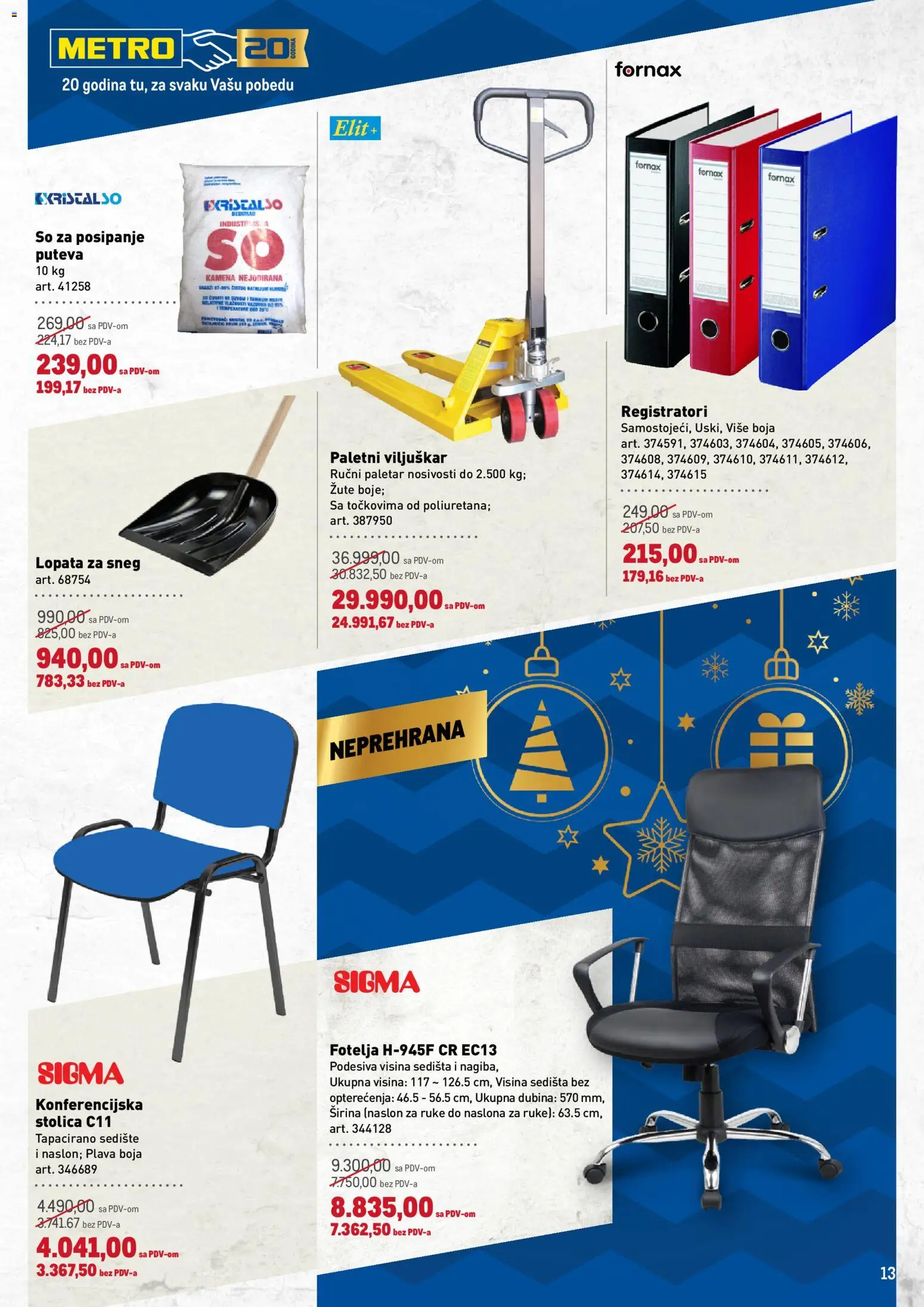 Metro katalog - važi od 11.12.2025 | Strana: 13 | Proizvode: Fotelja, Stolica, So