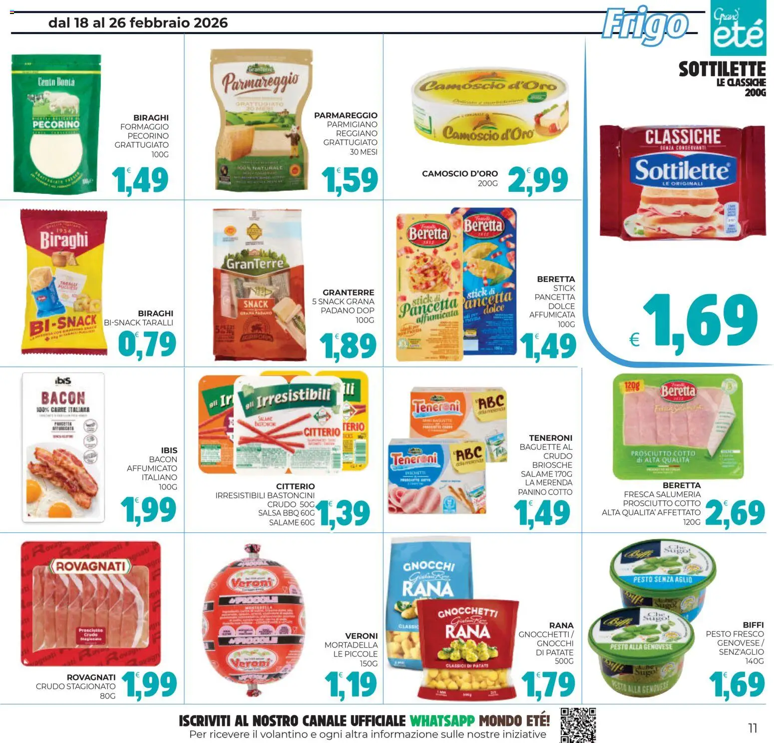 Volantino Eté del 18.02.2026 | Pagina: 11 | Prodotti: Salsa, Mortadella, Parmigiano, Pecorino
