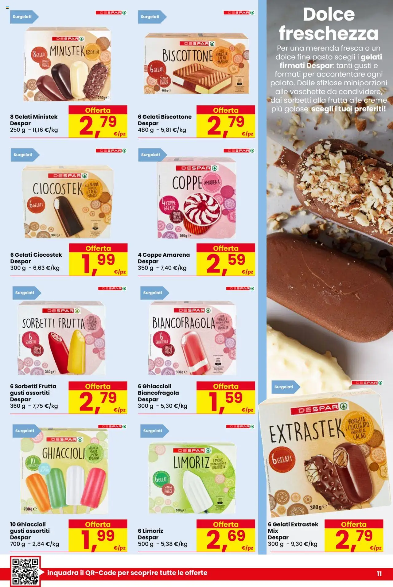 Volantino Eurospar del 07.08.2025 | Pagina: 11 | Prodotti: Panna, Gelato, Menta, Amarena