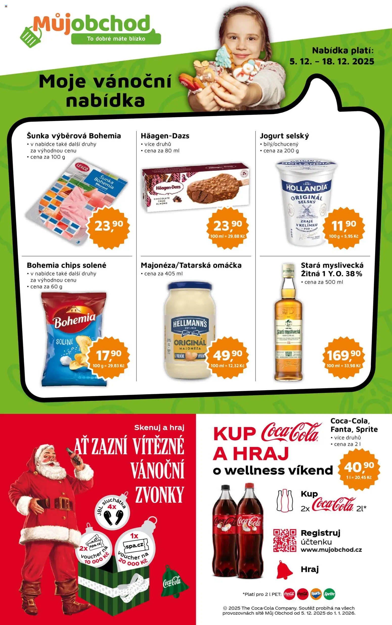 Můj obchod leták od 05.12.2025 | Strana: 1 | Produkty: Jogurt, Hellmann's, Majonéza, Hollandia