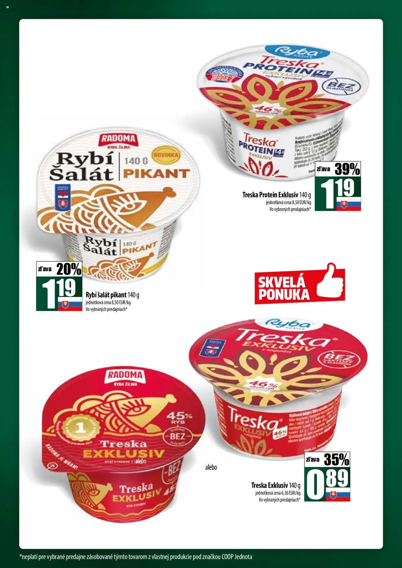COOP Jednota široká ponuka │ platný od 17.07.2025 | Strana: 16 | Produkty: Protein, Ryba, Šalát, Treska