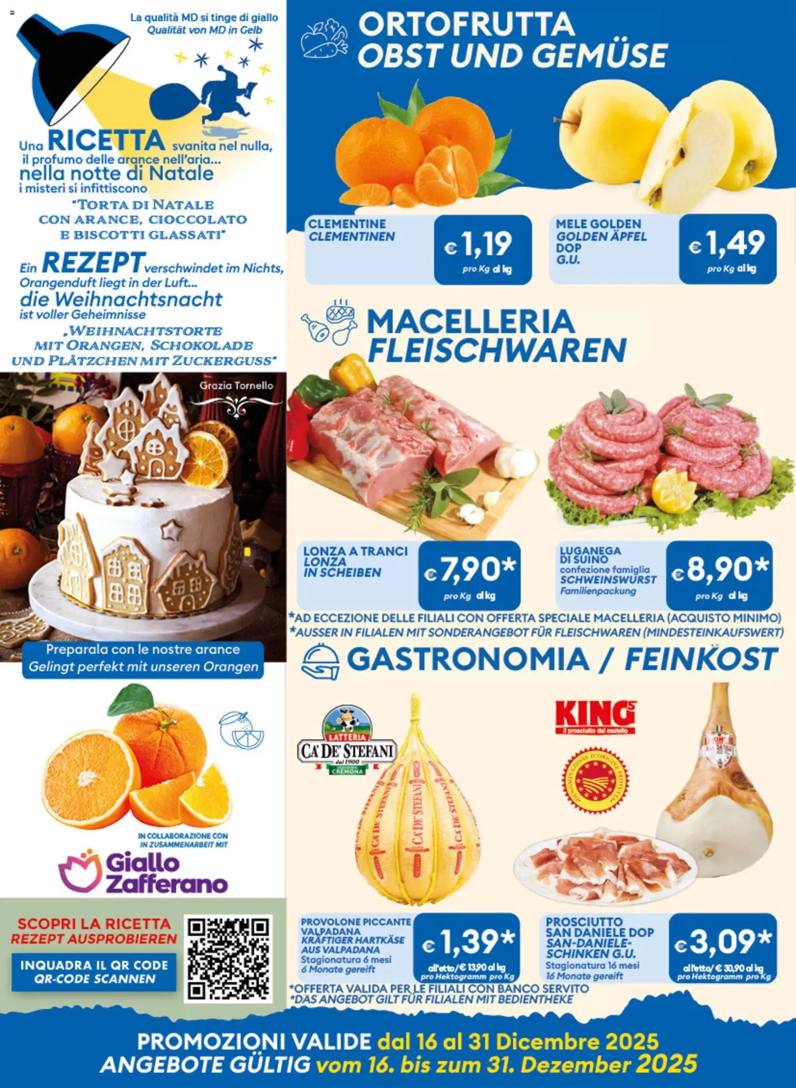 Volantino MD Discount del 16.12.2025 | Pagina: 4 | Prodotti: Provolone, Biscotti, Prosciutto, Profumo